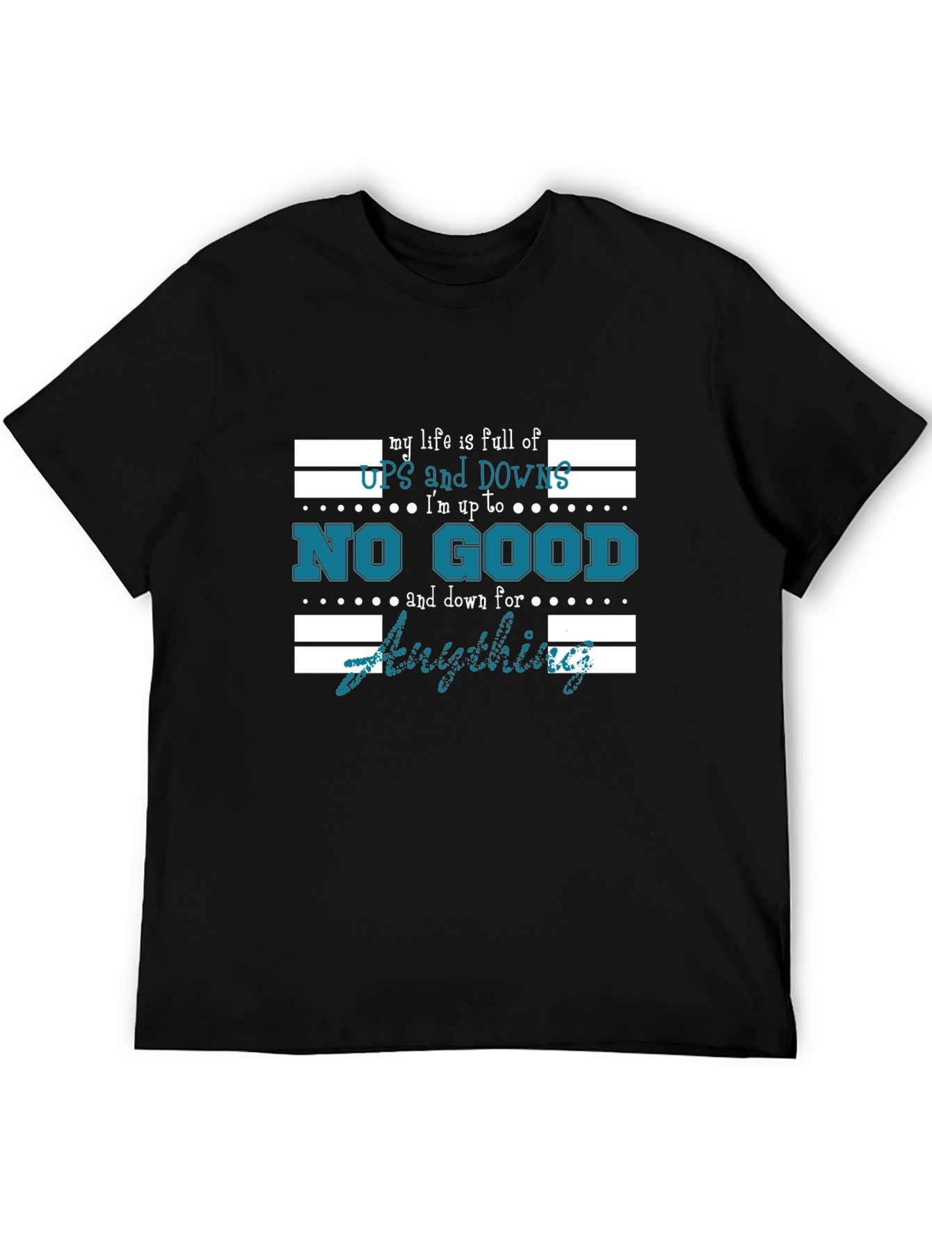Black My Life is Full of Ups and Downs T-Shirt view 5