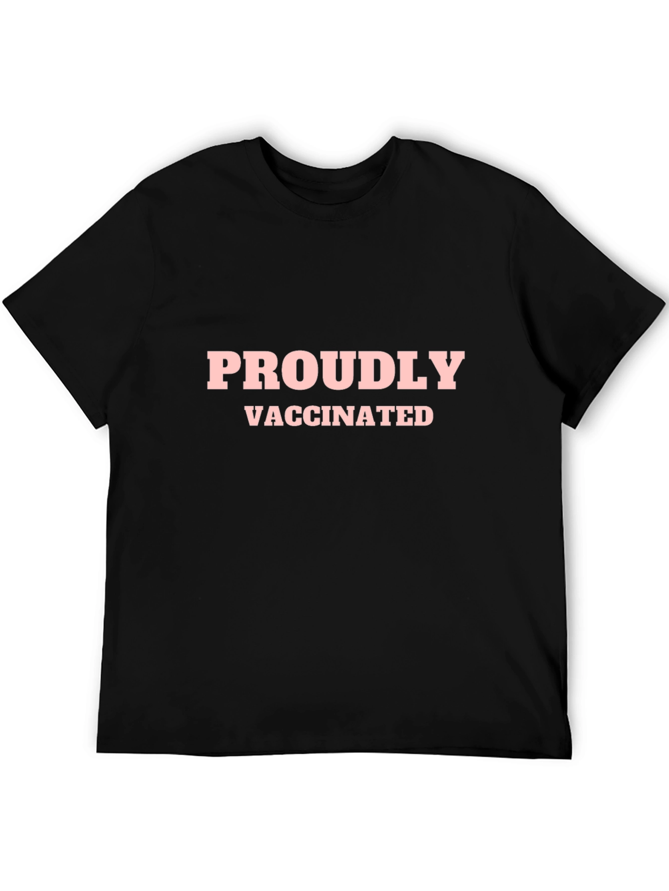 Black Proudly Vaccinated Black T-Shirt view 5