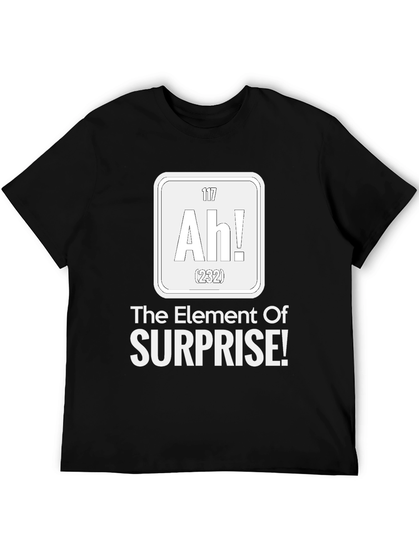 Black The Element of Surprise Funny Science T-Shirt view 5