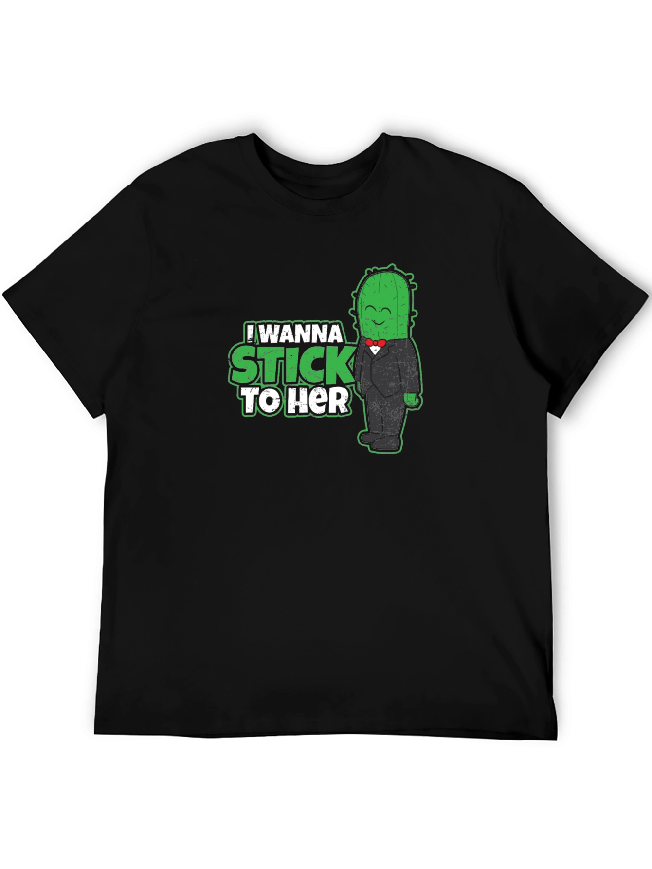 Black I Wanna Stick To Her - Cactus T-Shirt view 5