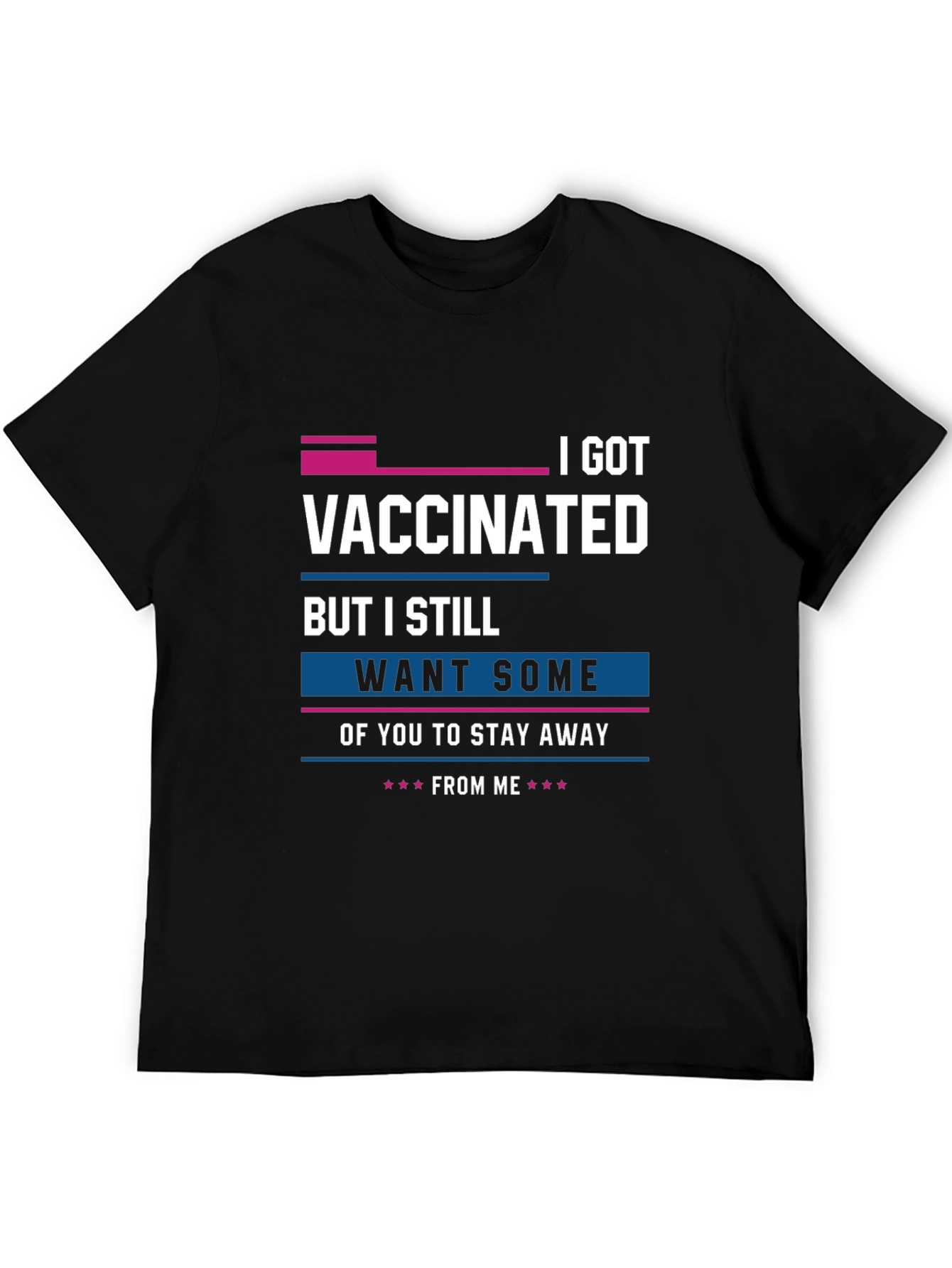 Black Vaccinated Stay Away T-Shirt - Funny Sarcastic Social Distancing Tee view 5