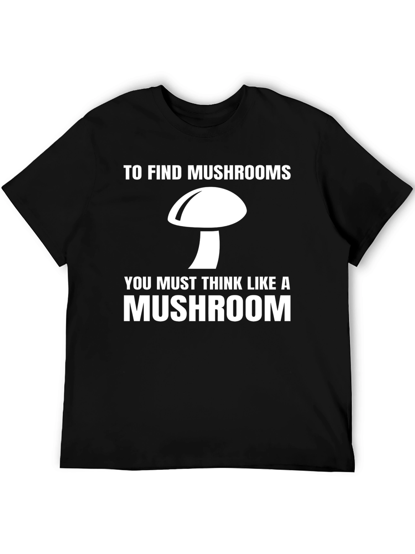 Black Think Like a Mushroom Graphic Tee view 5