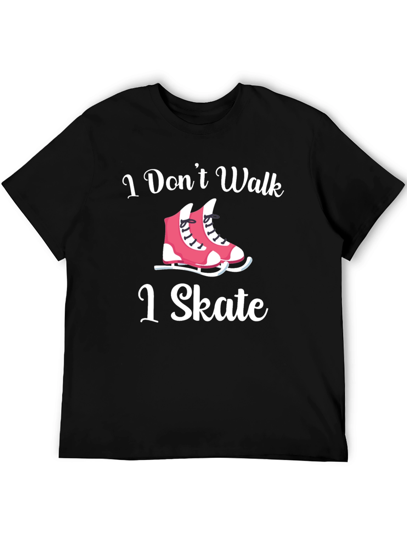 Black I Don't Walk I Skate T-Shirt view 5
