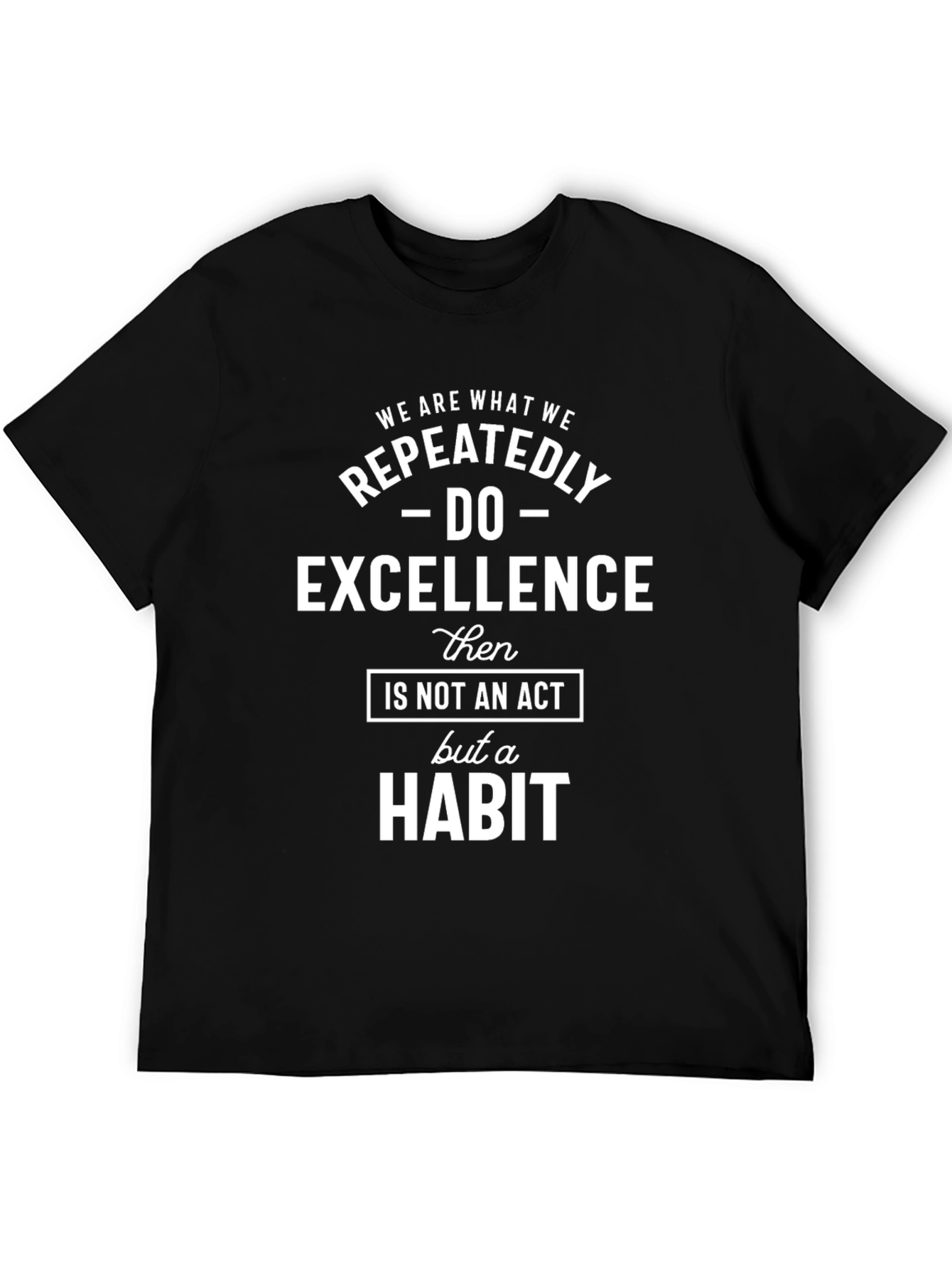 Black Excellence is Habit T-Shirt - Motivational Quote Tee view 5