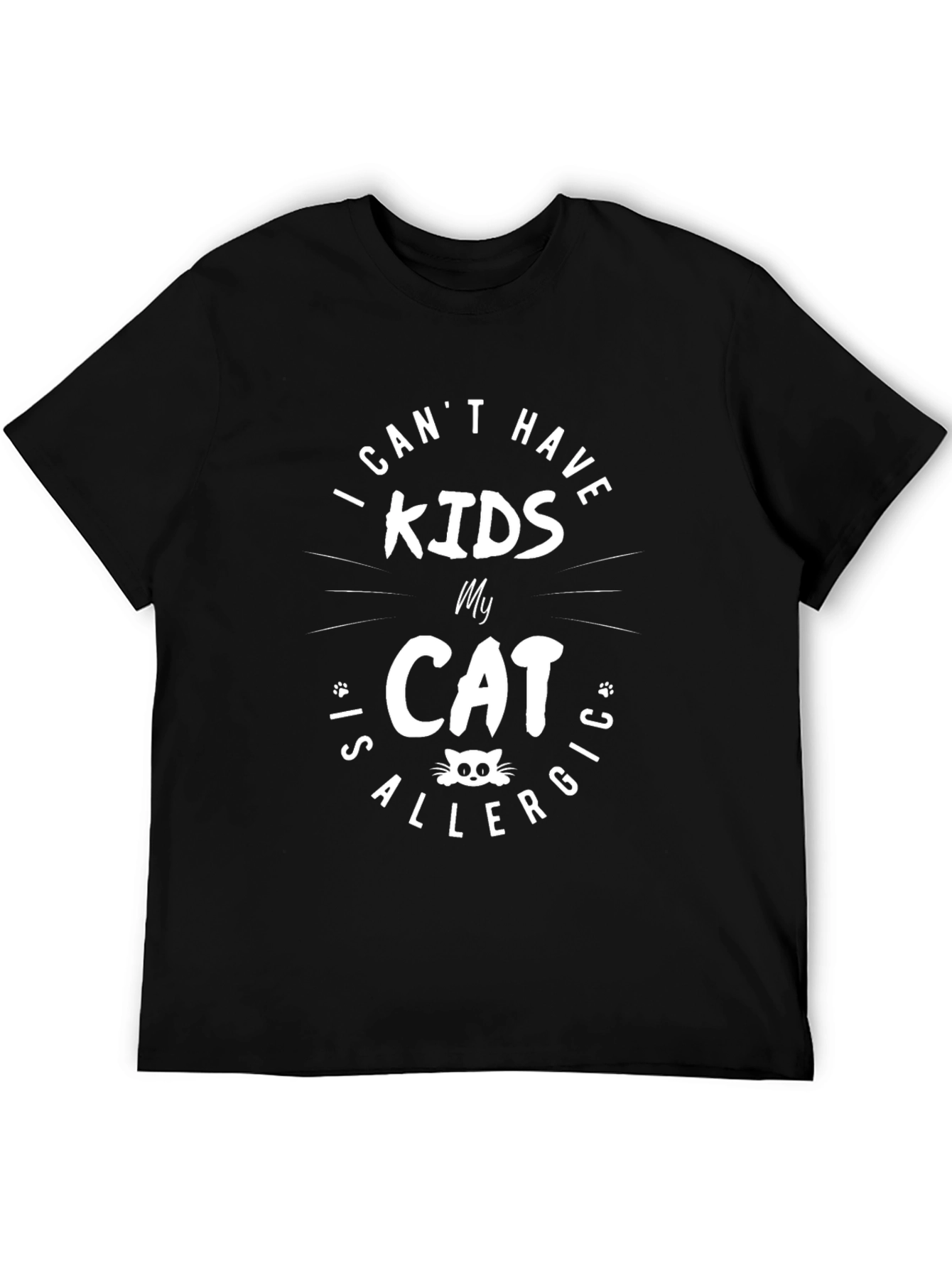 Black Funny Cat Allergy T-Shirt - I Can't Have Kids! view 5