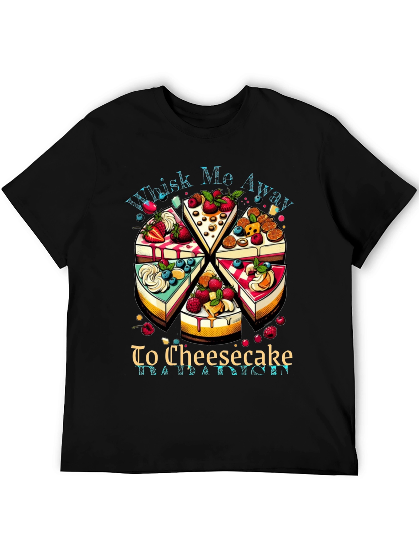 Black Whisk Me Away Cheesecake T-Shirt view 5