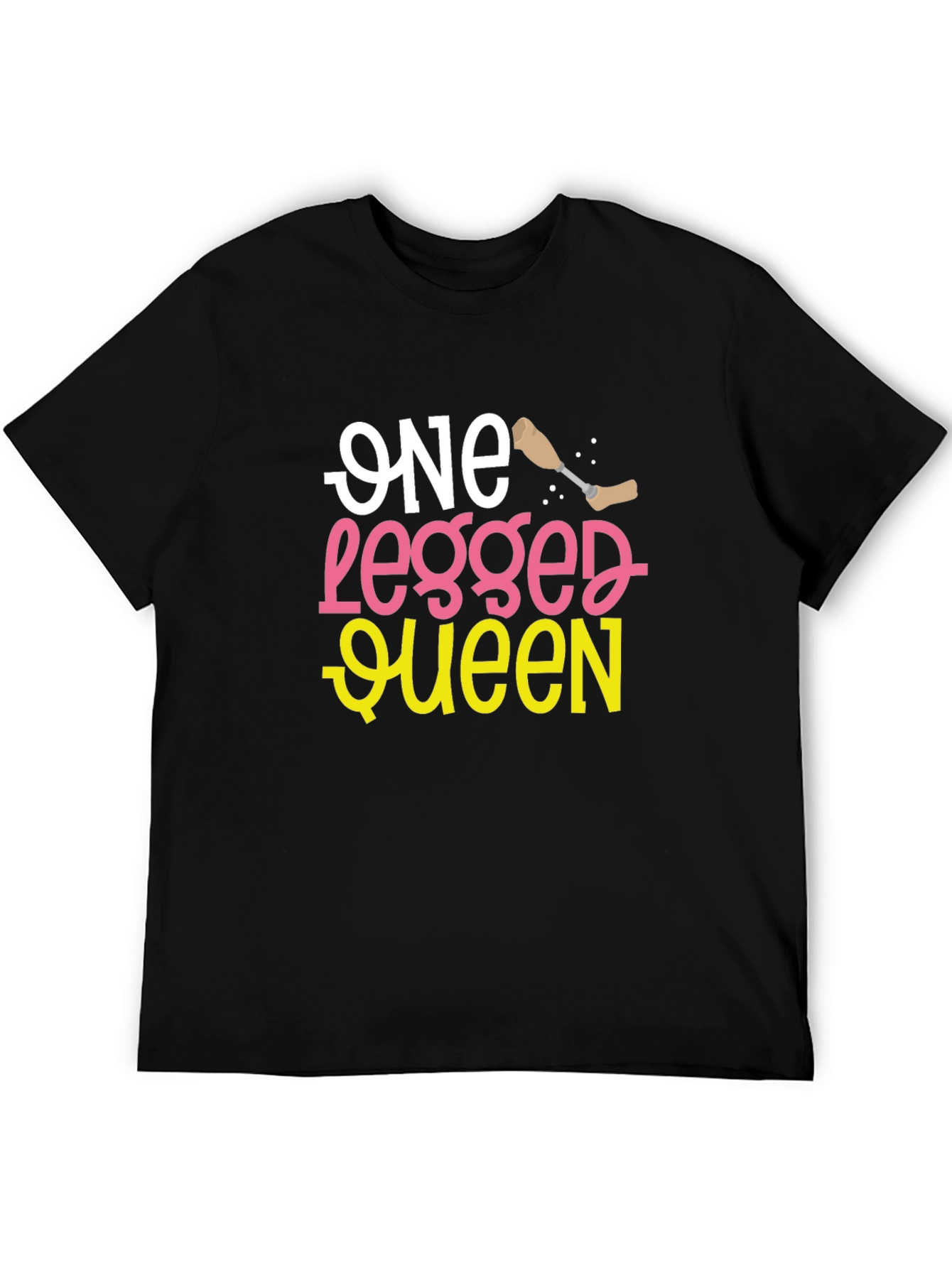 Black One Legged Queen Funny T-Shirt view 5