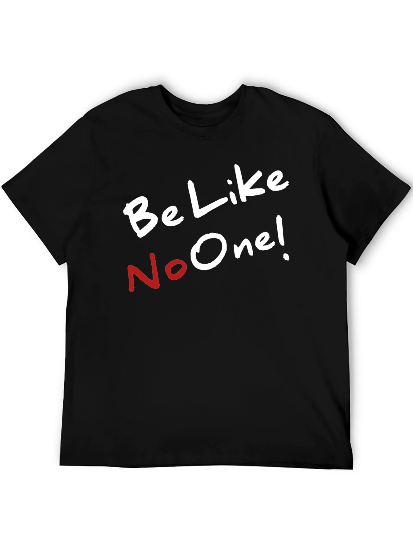 Black Be Like No One T-Shirt - Unique Style view 5