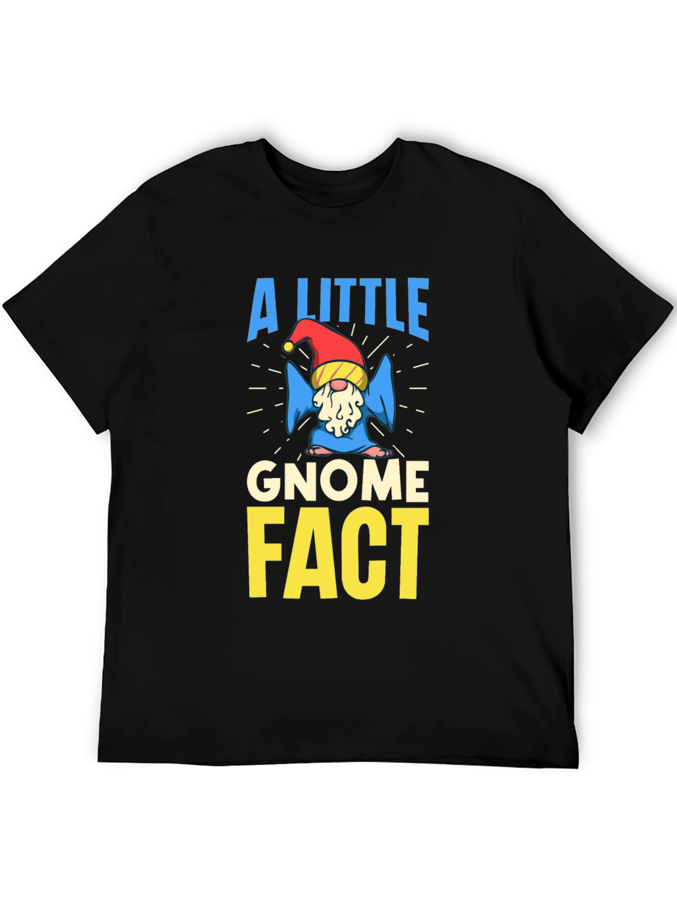 Black A Little Gnome Fact T-Shirt view 5