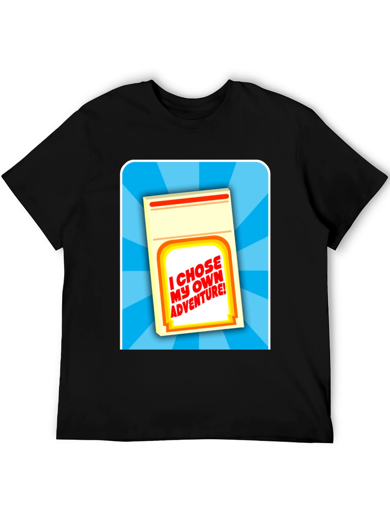 Black I Chose My Own Adventure T-Shirt view 5