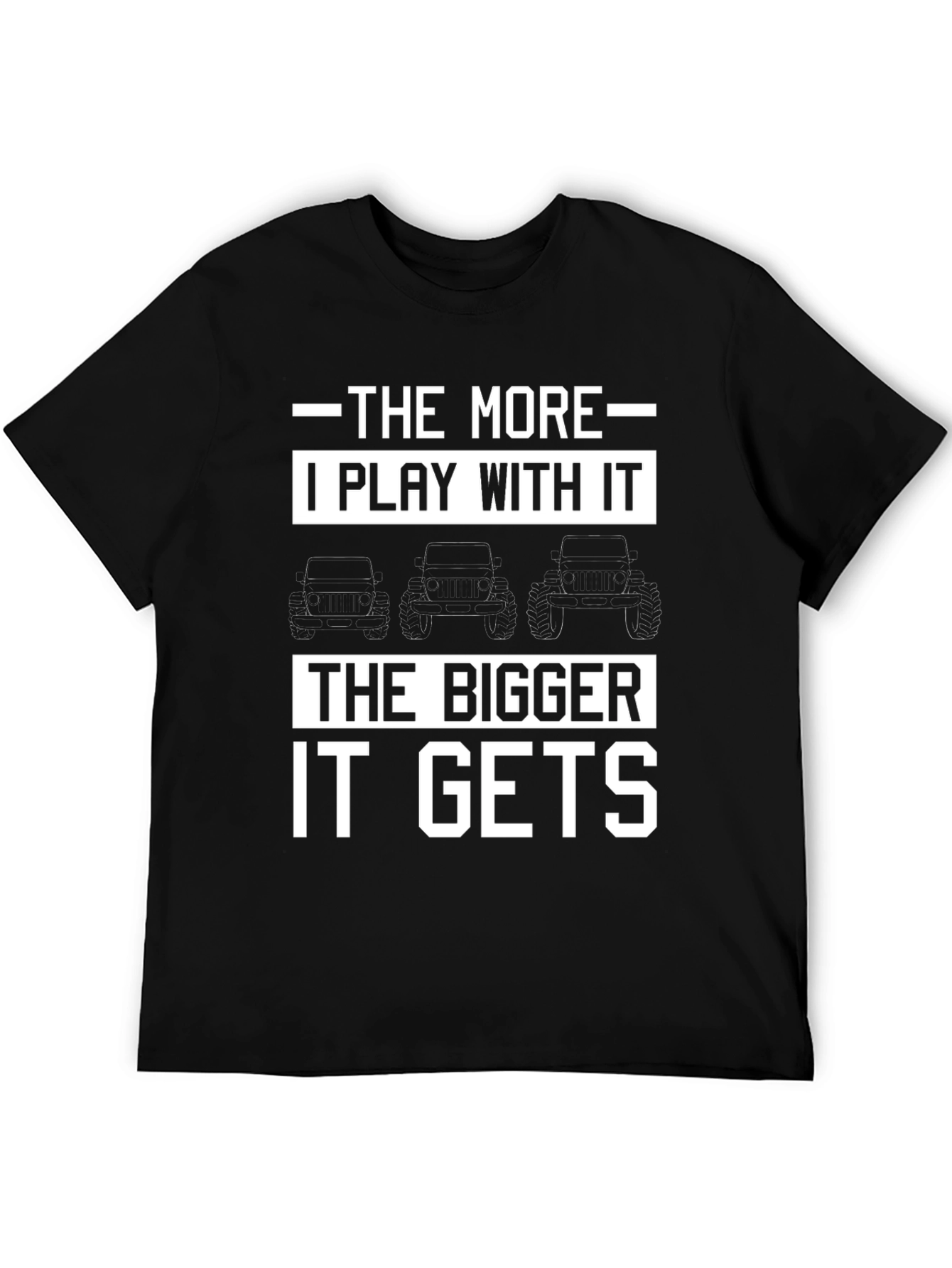 Black The More I Play With It T-Shirt view 5