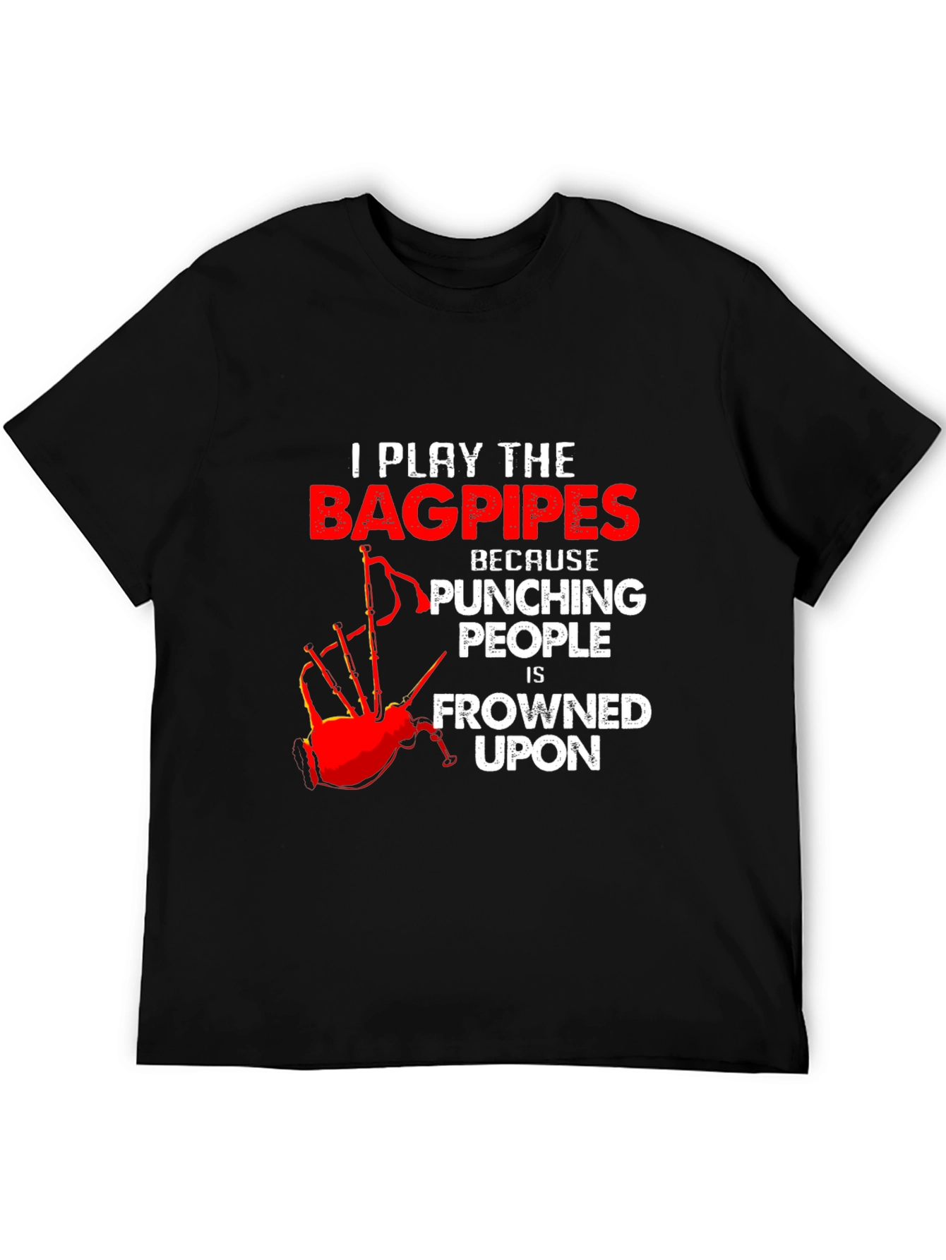 Black Bagpipes T-Shirt: Because Punching People is Frowned Upon view 5