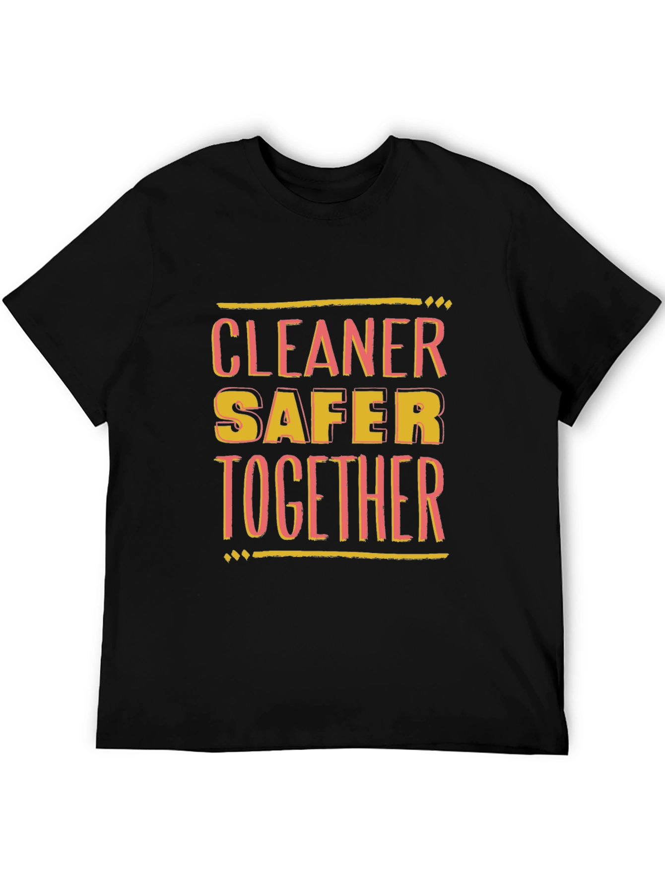 Black Cleaner Safer Together Black Graphic T-Shirt view 5