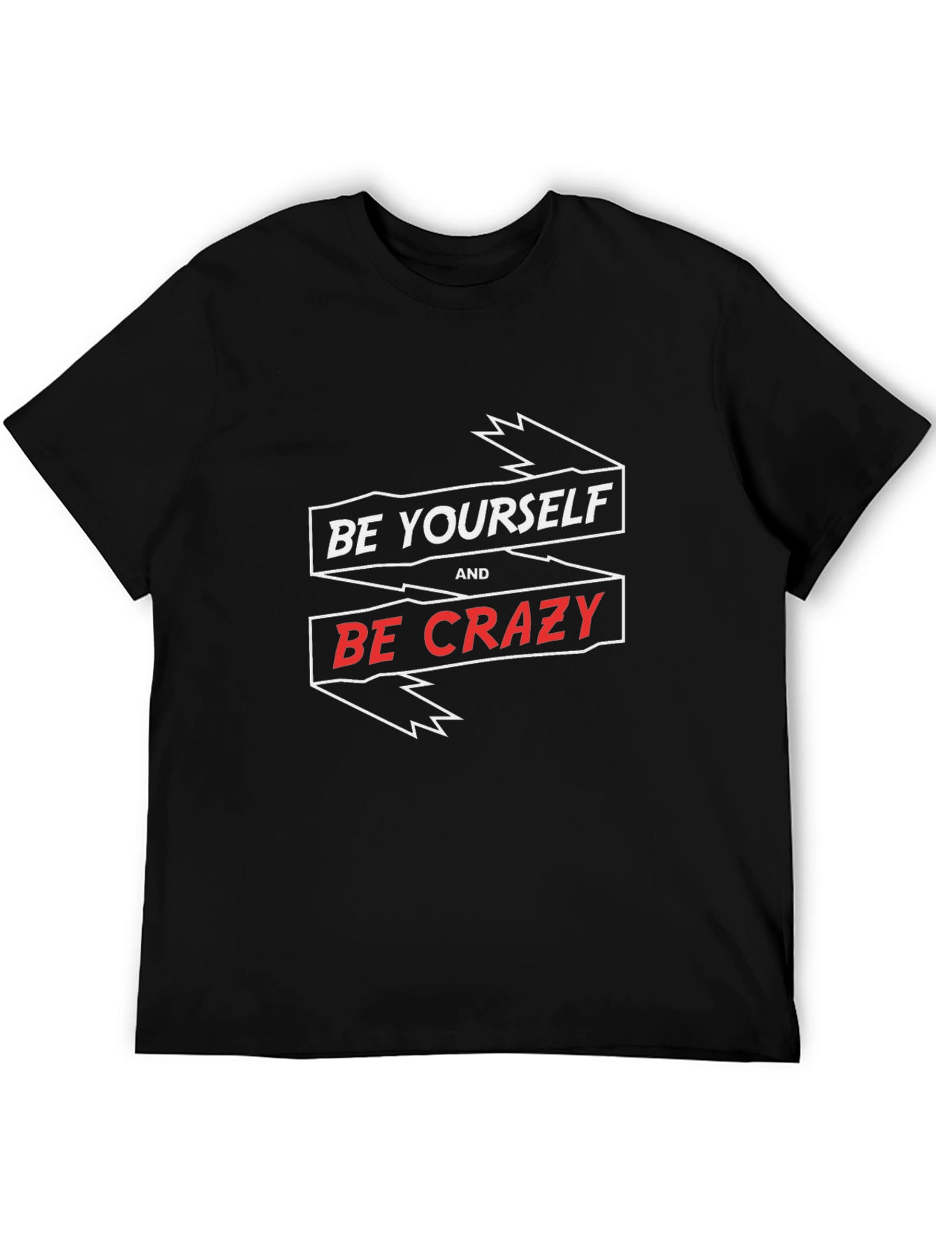Black Be Yourself and Be Crazy Graphic Tee - Men's Black T-Shirt view 5