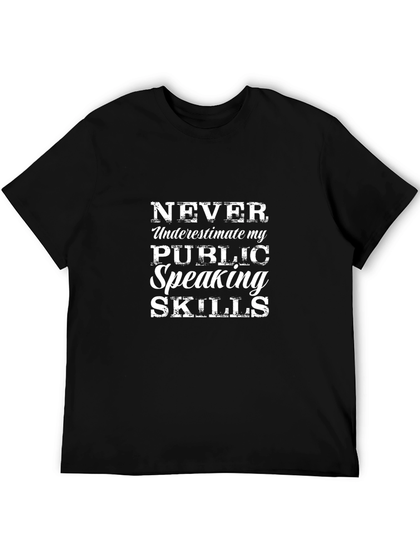 Black Funny Public Speaking Skills Graphic T-Shirt view 5