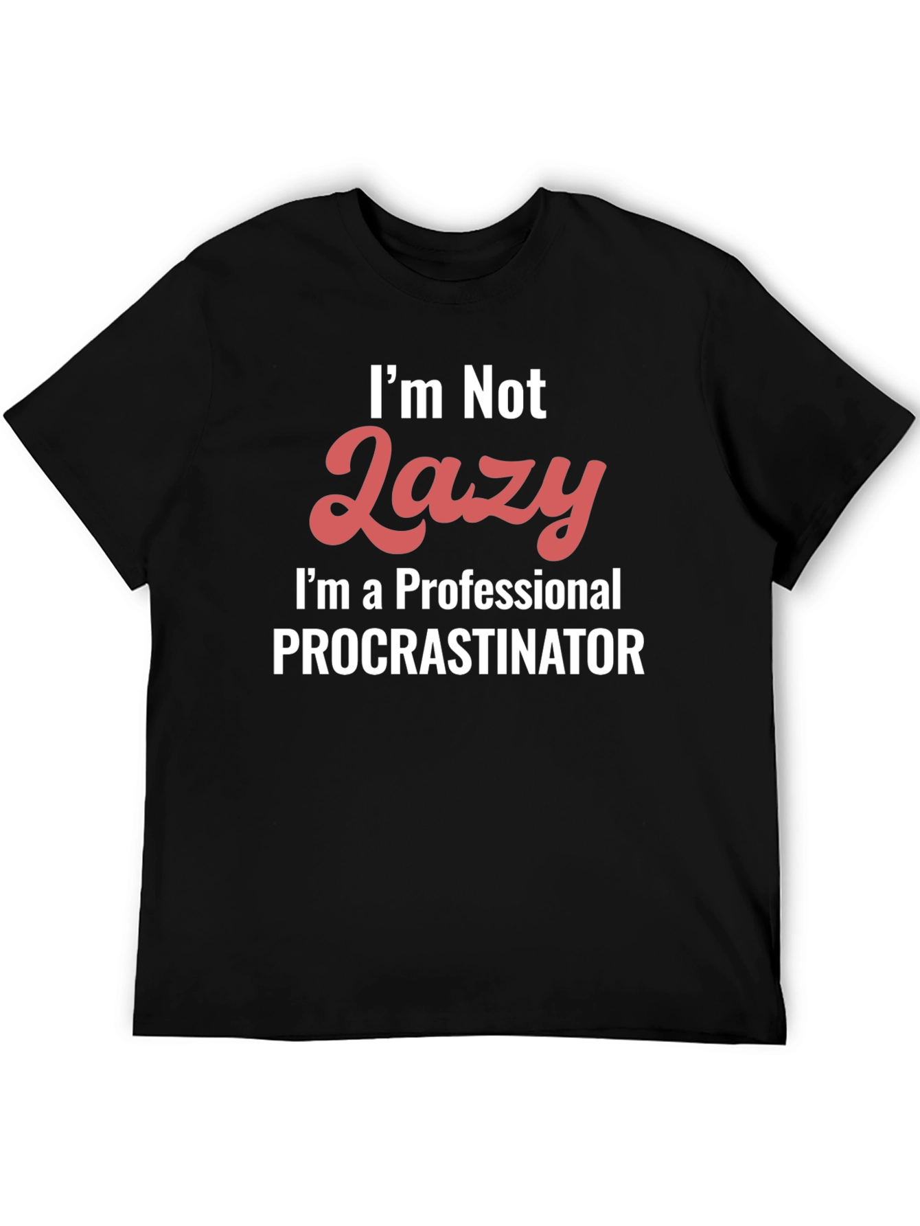 Black Funny Procrastinator Graphic T-Shirt view 5