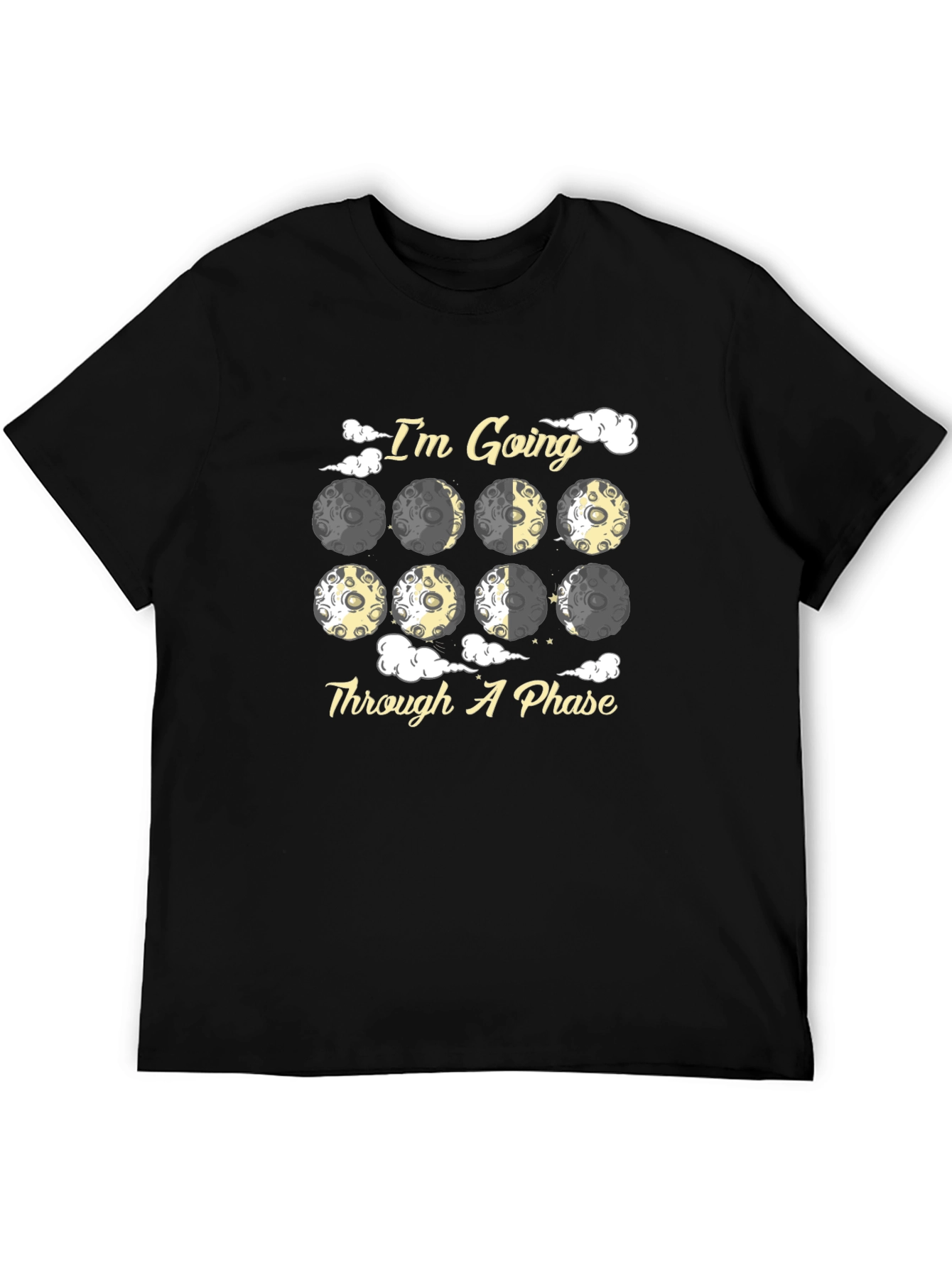 Black I'm Going Through A Phase Moon T-Shirt view 5