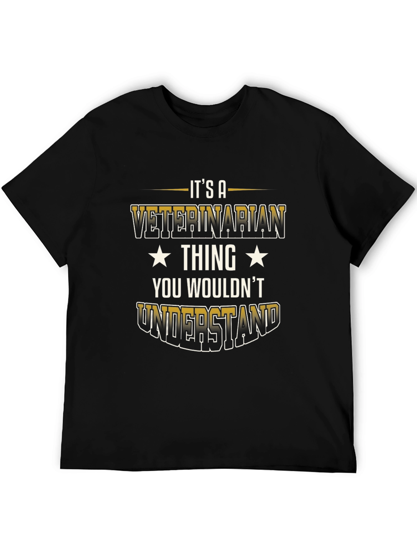 Black Veterinarian Thing T-Shirt - You Wouldn't Understand view 5