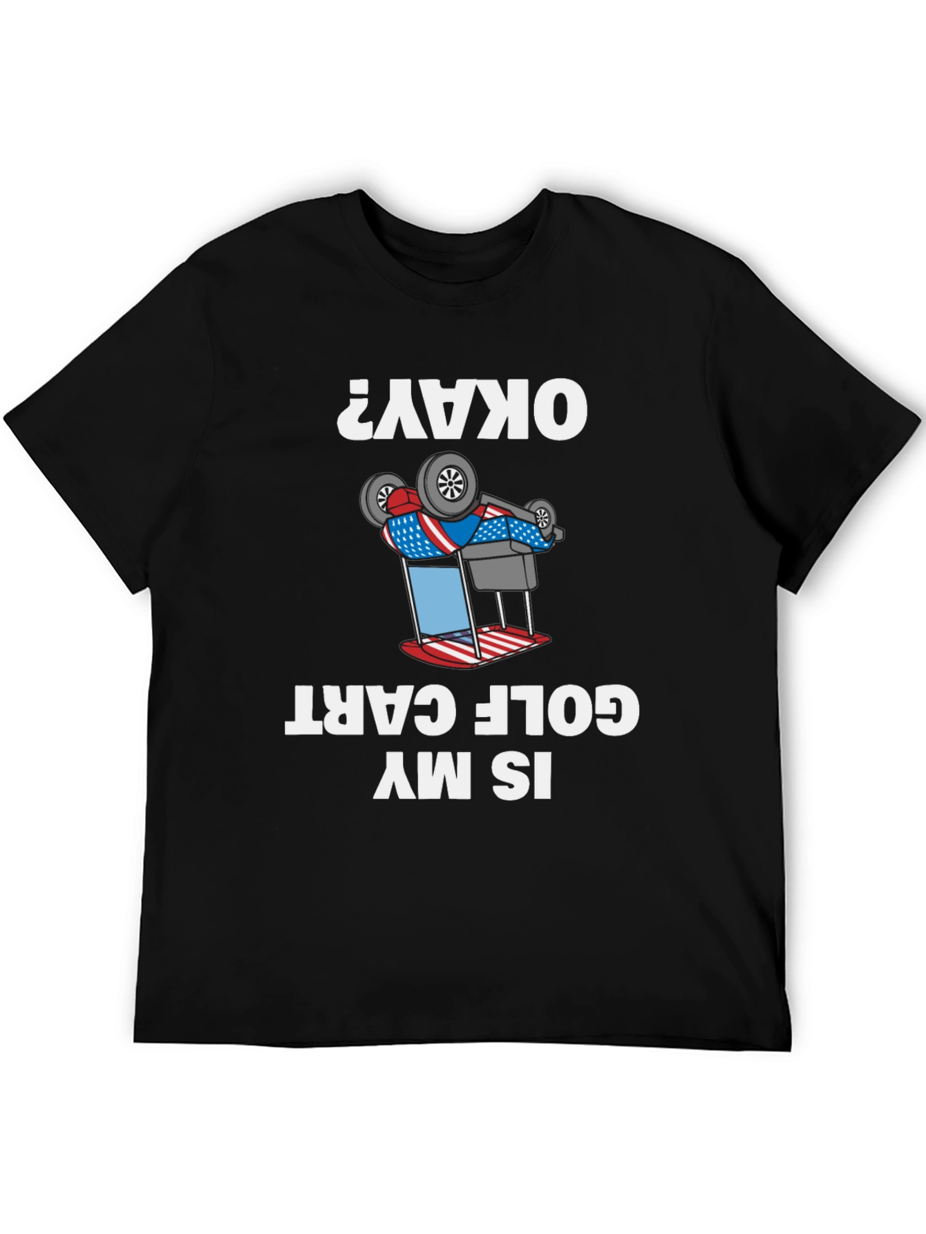 Black Funny Inverted Golf Cart T-Shirt - "Okay?" view 5