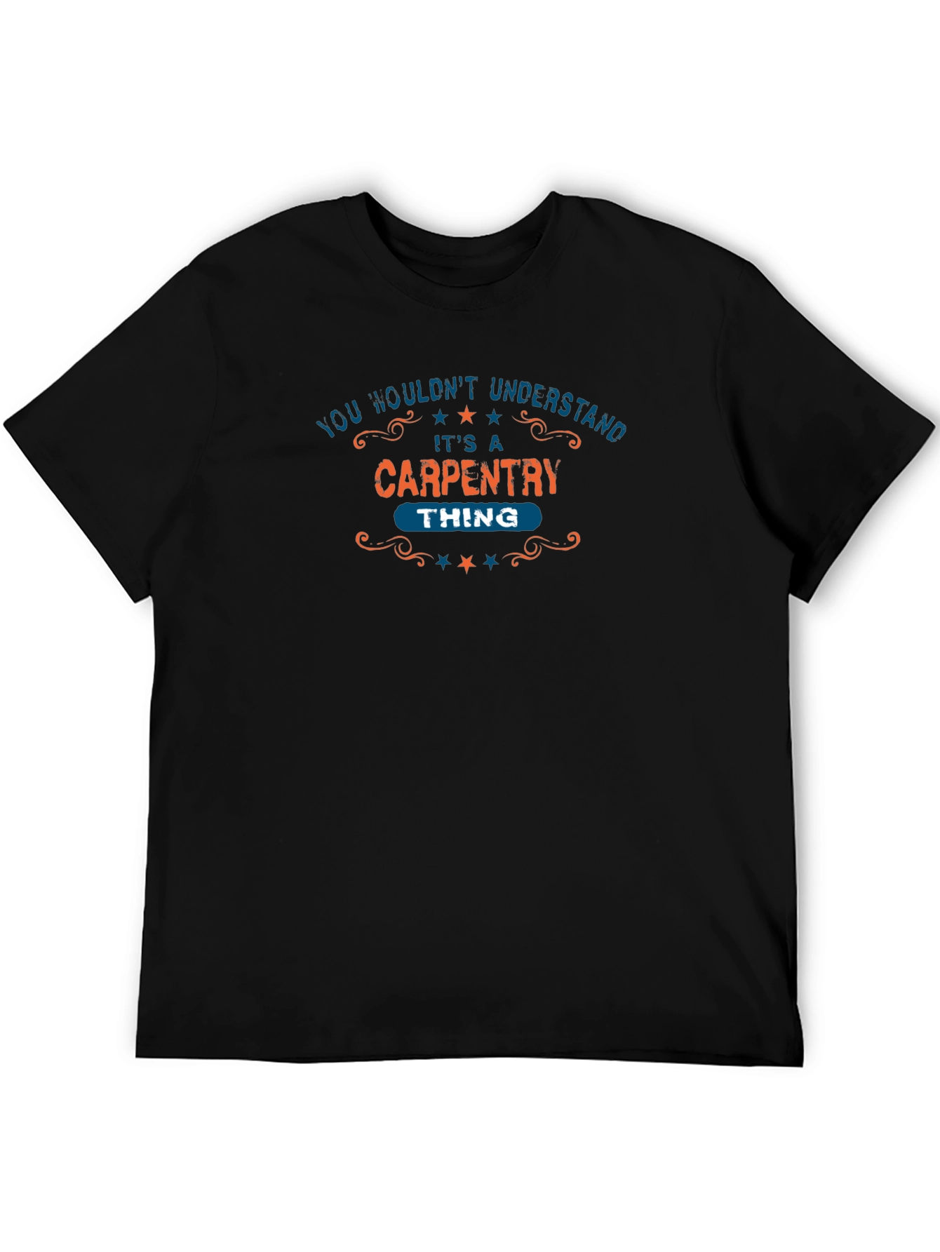 Black Carpentry Thing T-Shirt - You Wouldn't Understand view 5