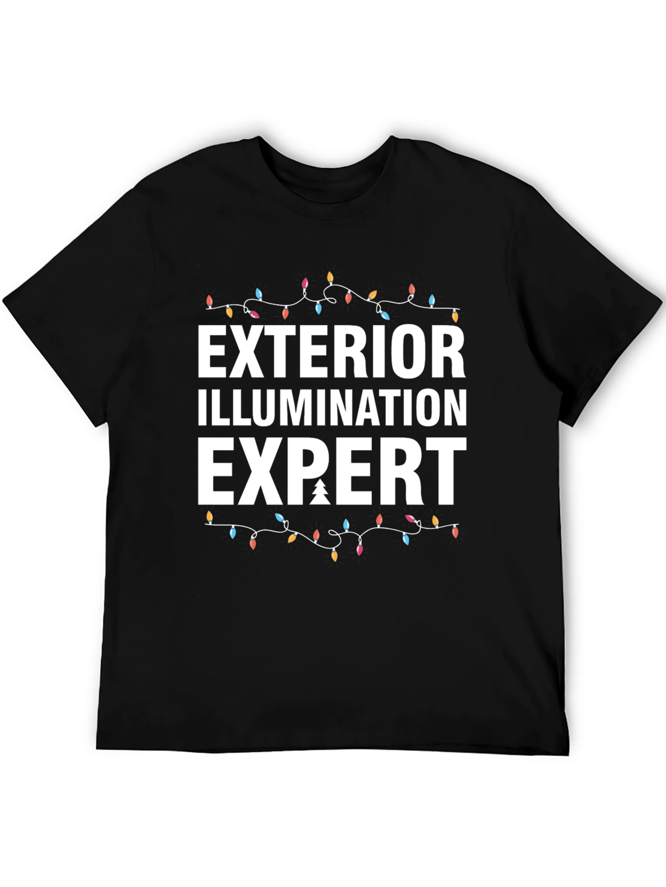 Exterior Illumination Expert Christmas Lights T-Shirt - 5