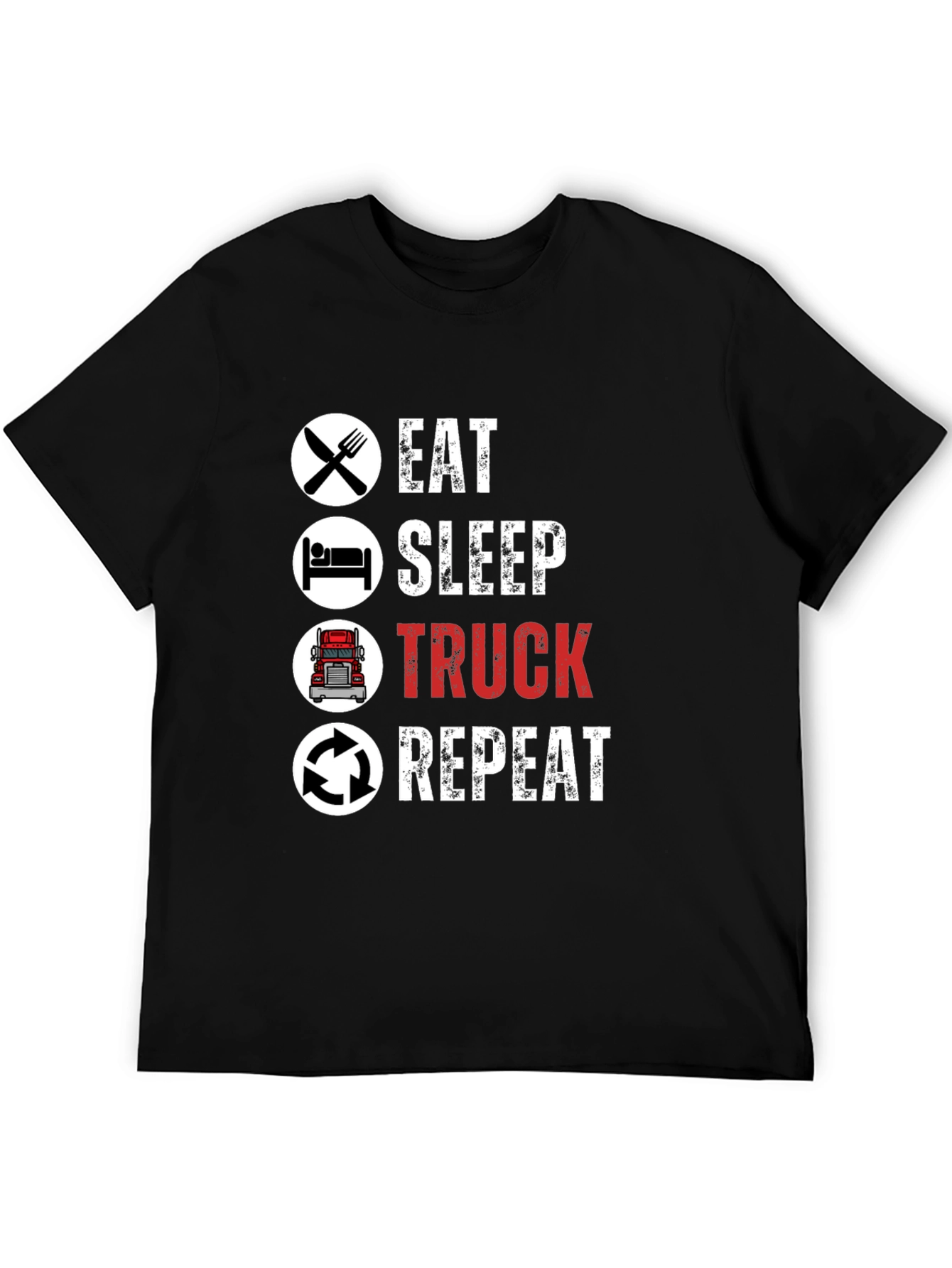 Eat Sleep Truck Repeat T-Shirt - Trucker Life - 5