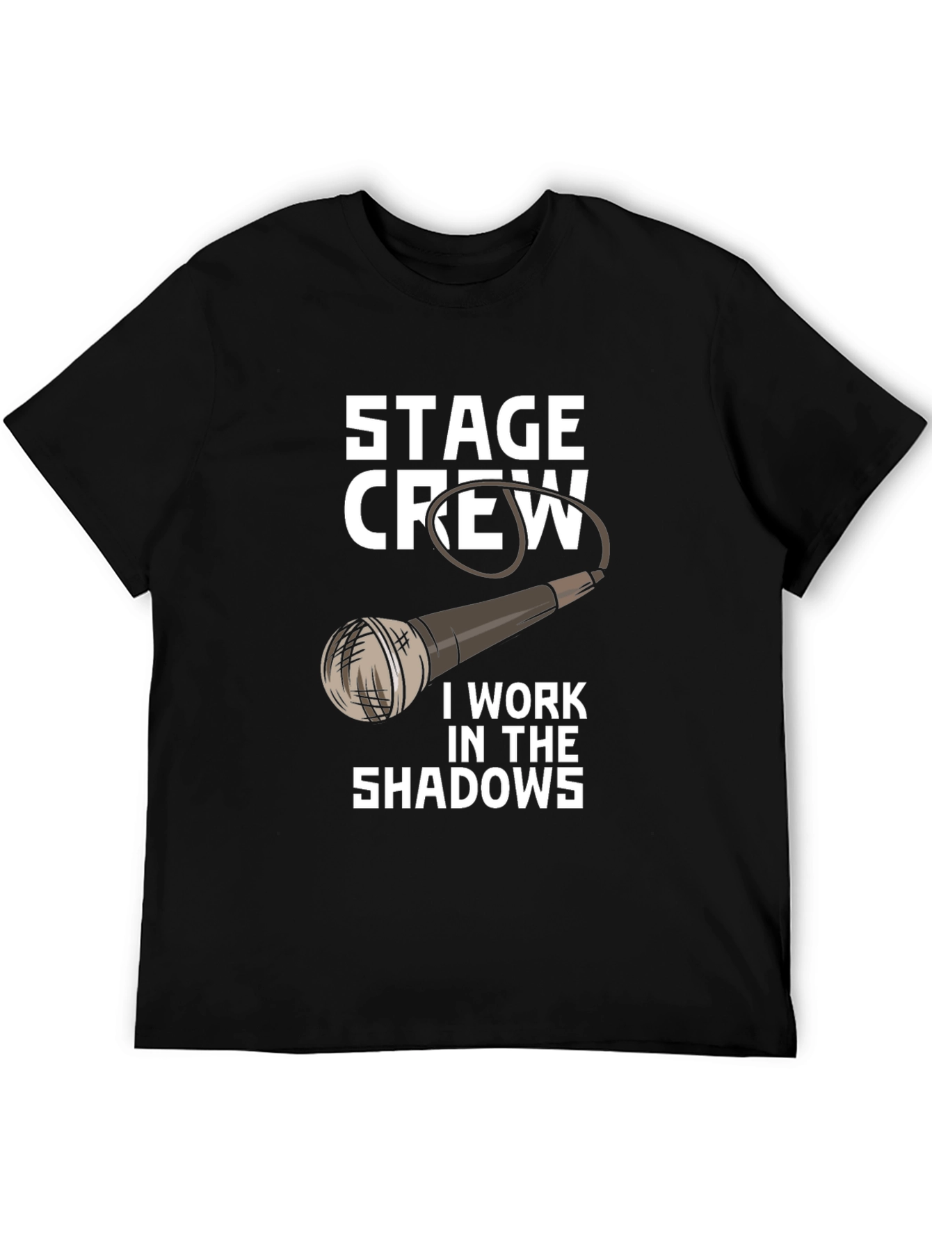 Black Stage Crew T-Shirt - I Work In The Shadows Tee view 5