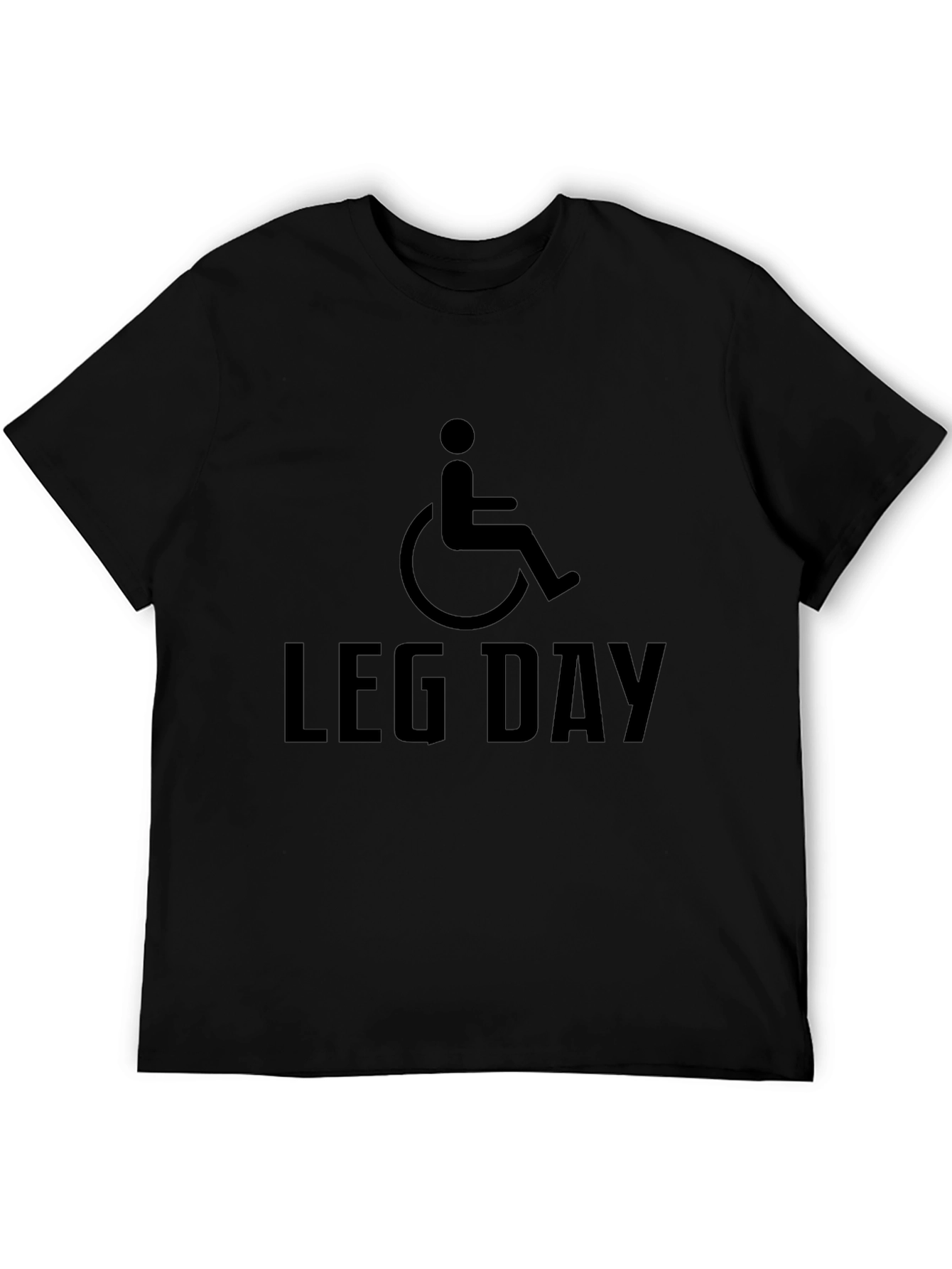 Leg Day T-Shirt: Wheelchair Fitness Humor - 5