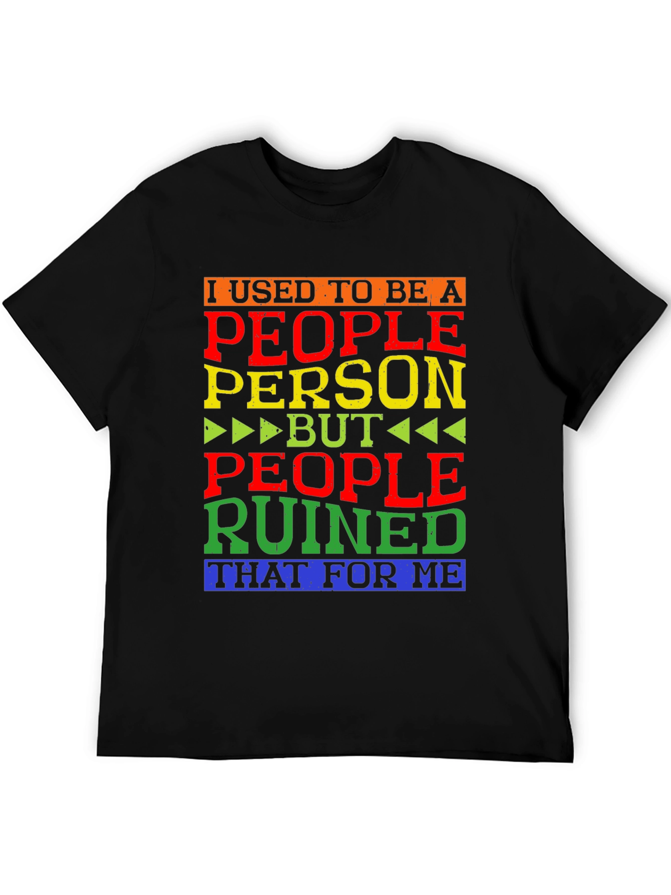 Black People Person Ruined Me T-Shirt view 5