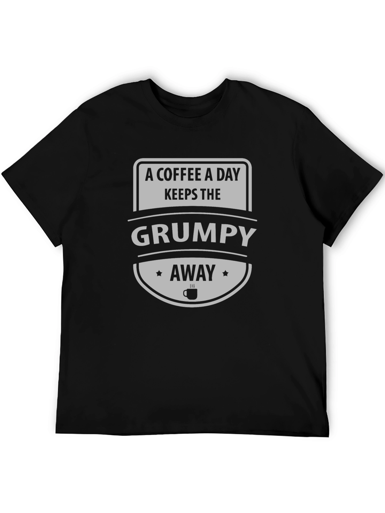 Black Coffee A Day Keeps The Grumpy Away Tee view 5