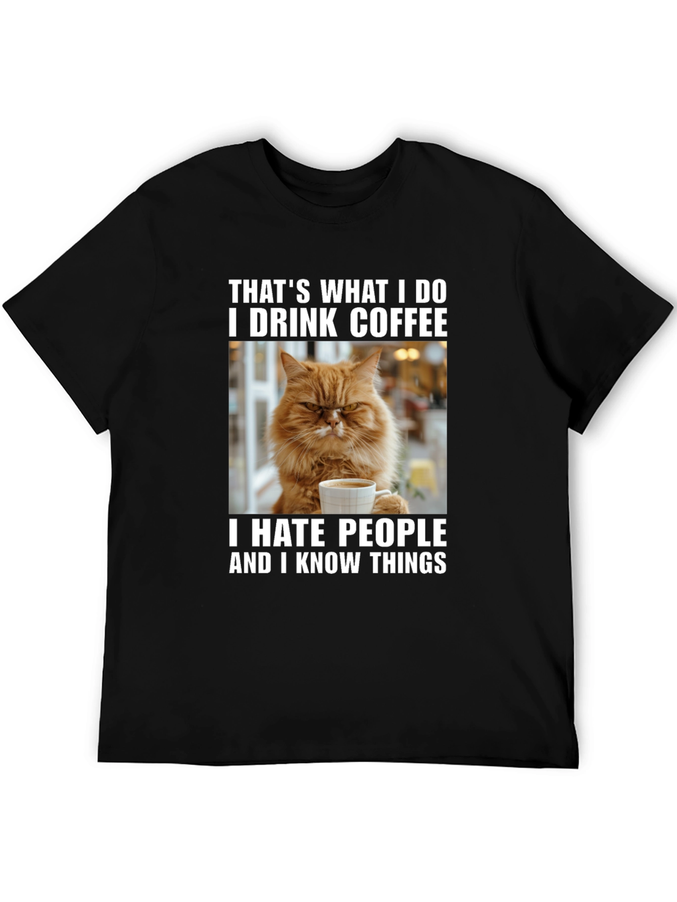 Black Coffee Cat T-Shirt - "I Drink Coffee & Hate People" view 5