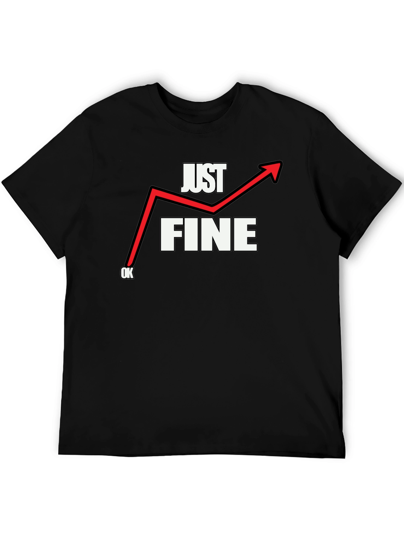 Black Just Fine T-Shirt - Funny Graphic Tee view 5