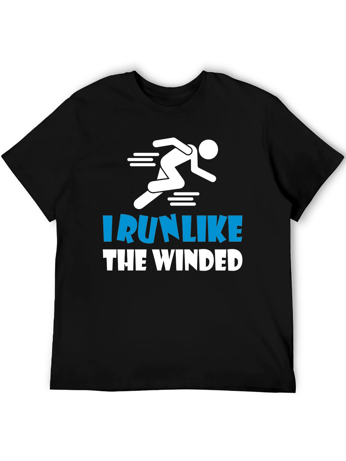 Black I Run Like the Winded Black T-Shirt view 5