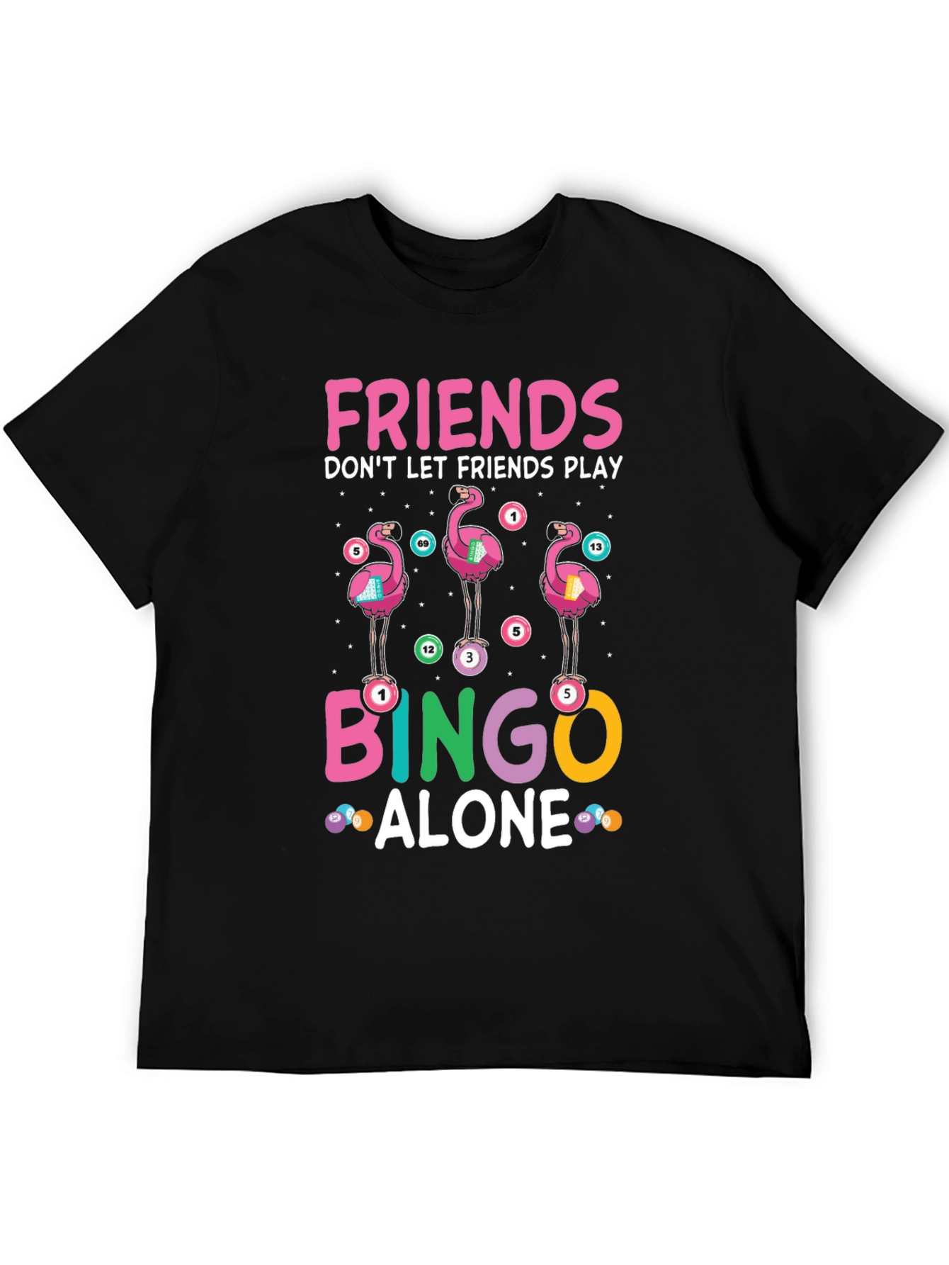 Black Friends Don't Let Friends Play Bingo Alone T-Shirt view 5