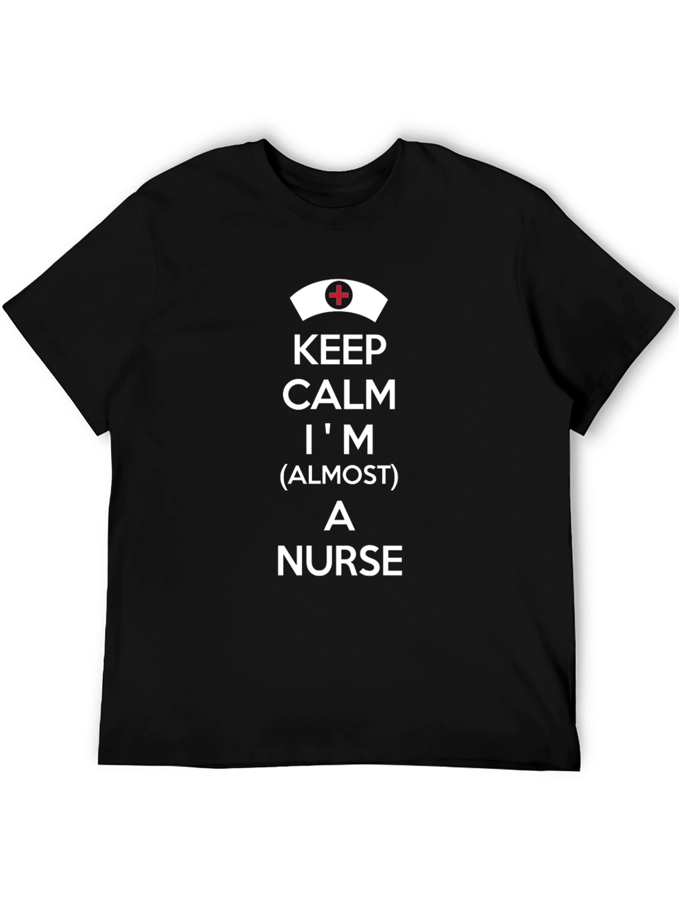 Black Keep Calm Almost Nurse T-Shirt - Black Cotton Tee view 5