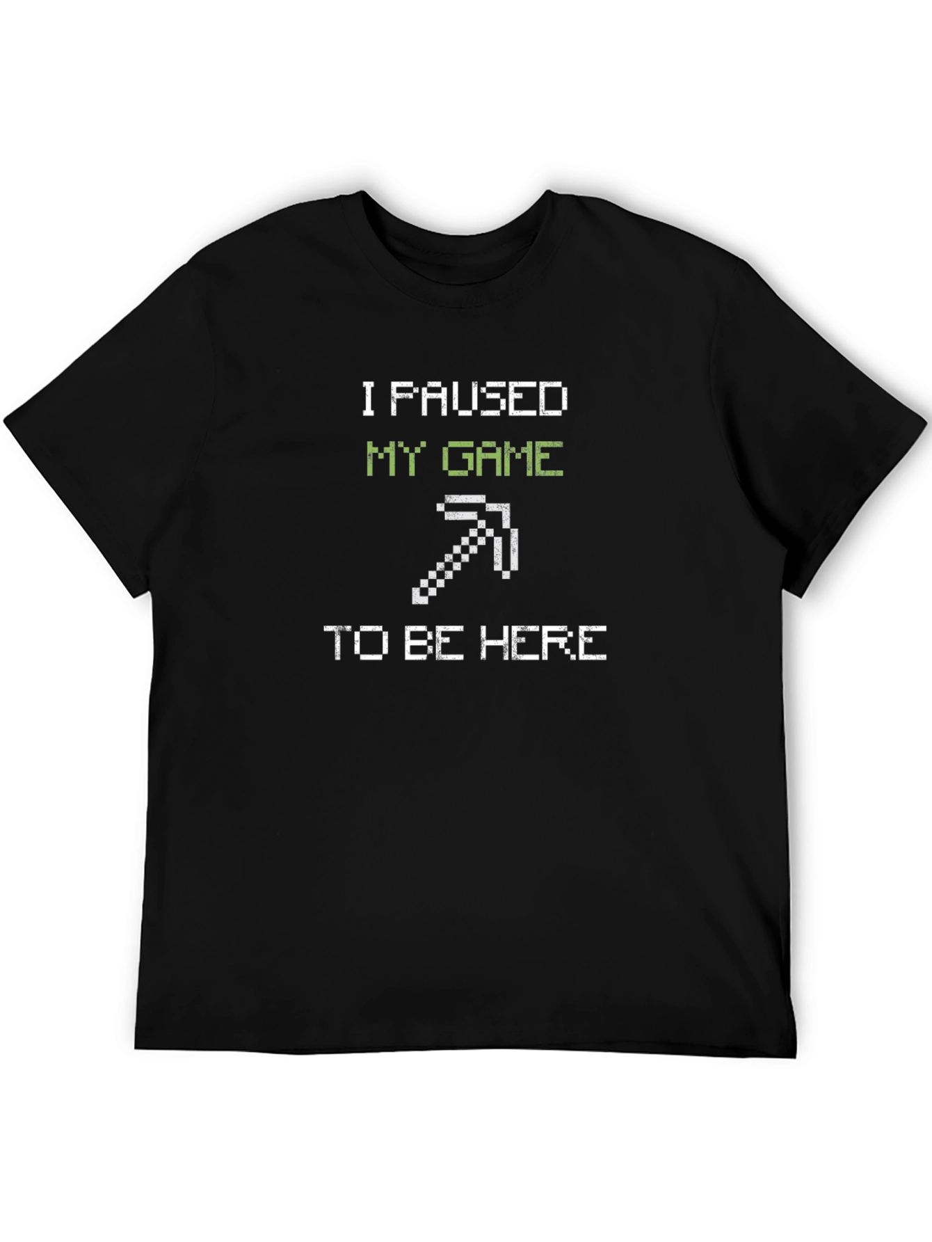 Black I Paused My Game Funny Gamer T-Shirt view 5