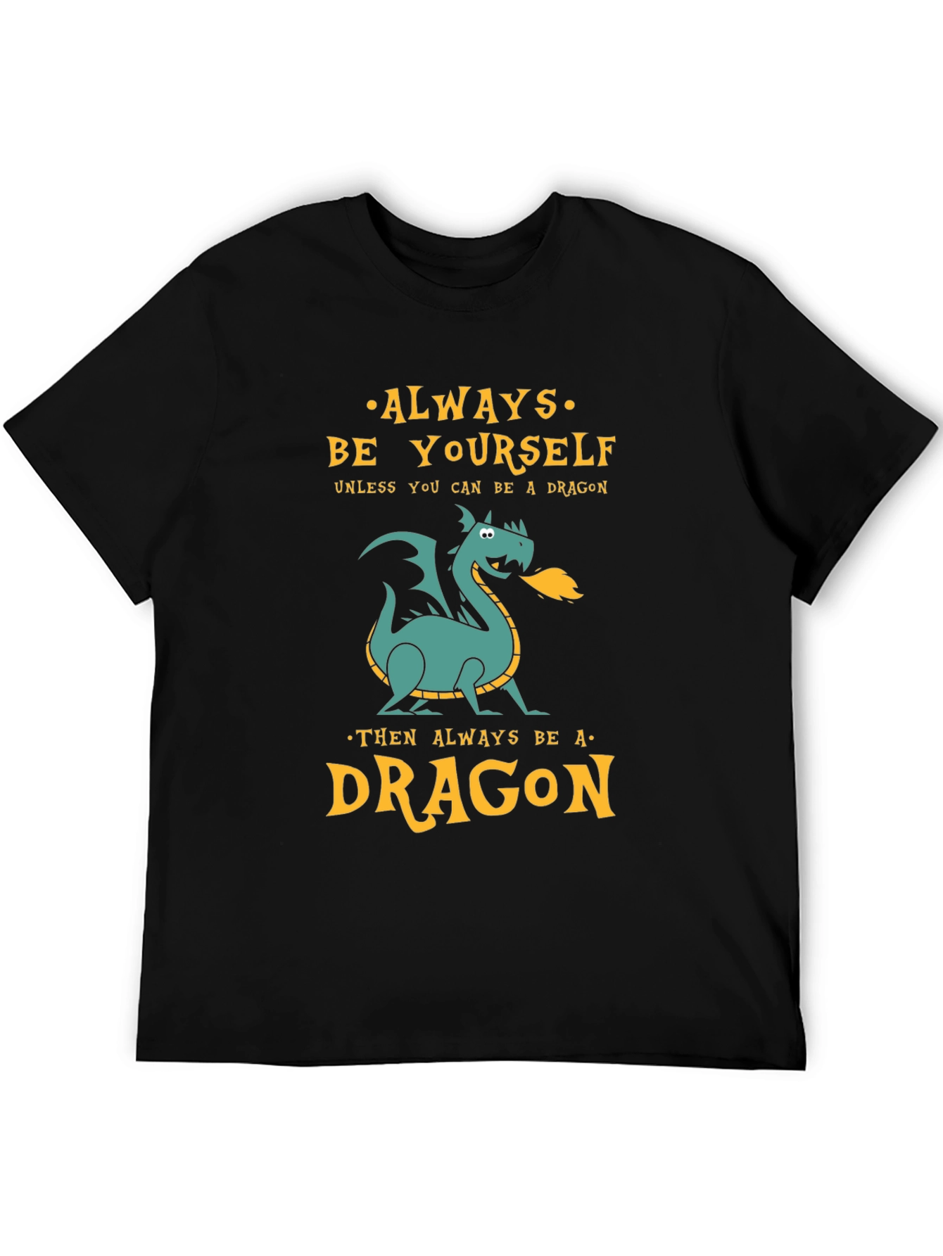 Black Always Be a Dragon Graphic Tee - Unique Design view 5