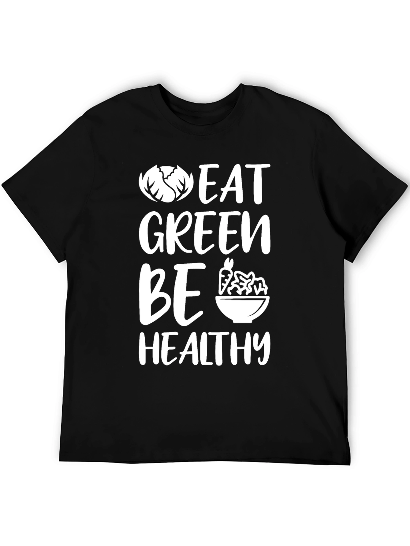 Eat Green Be Healthy T-Shirt - Vegan Lifestyle Tee - 5
