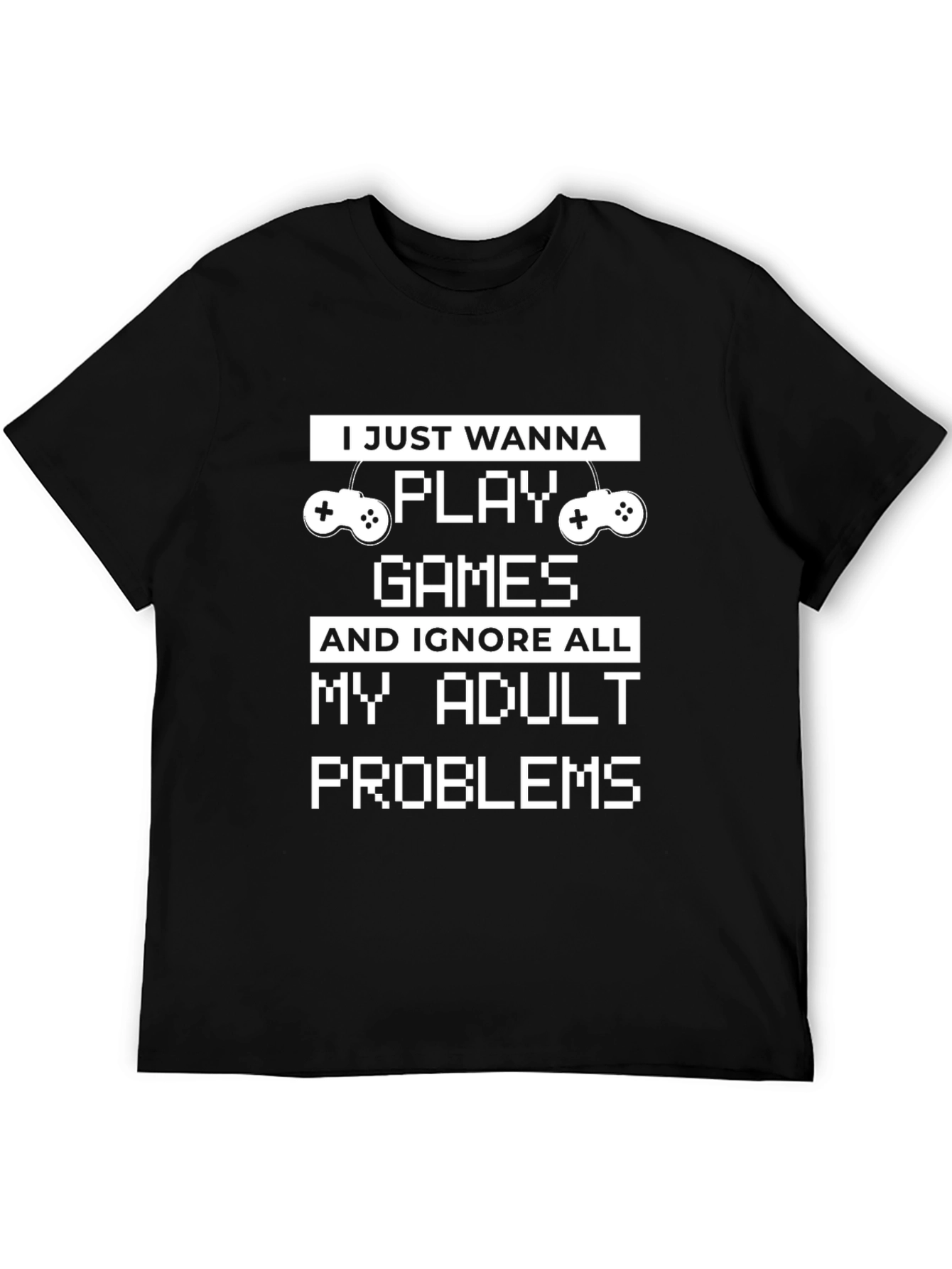 Black Gamer T-Shirt: Ignore Adult Problems & Play Games view 5