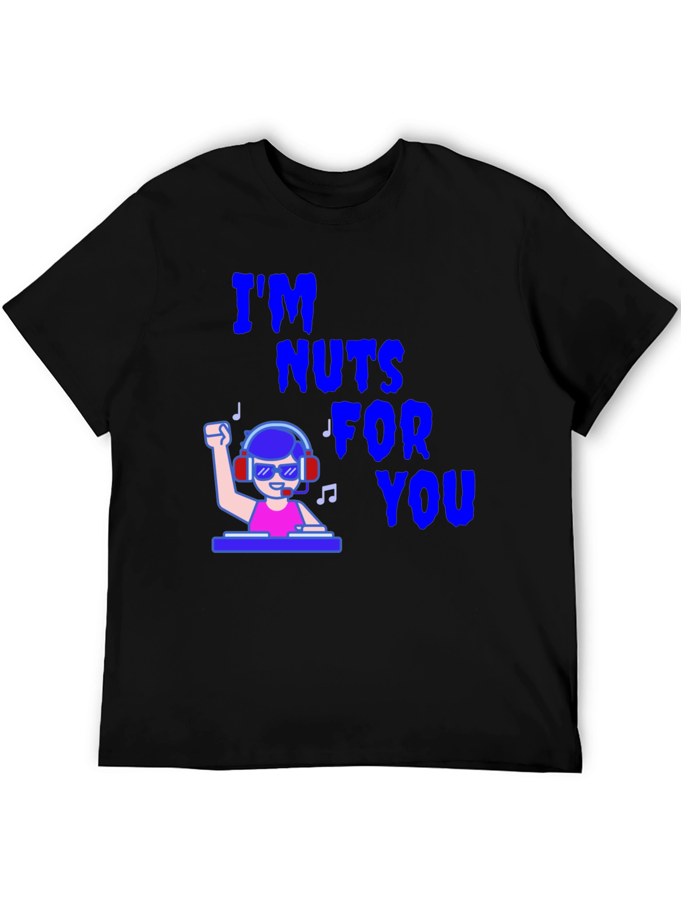 Black I'm Nuts For You DJ Graphic T-Shirt view 5