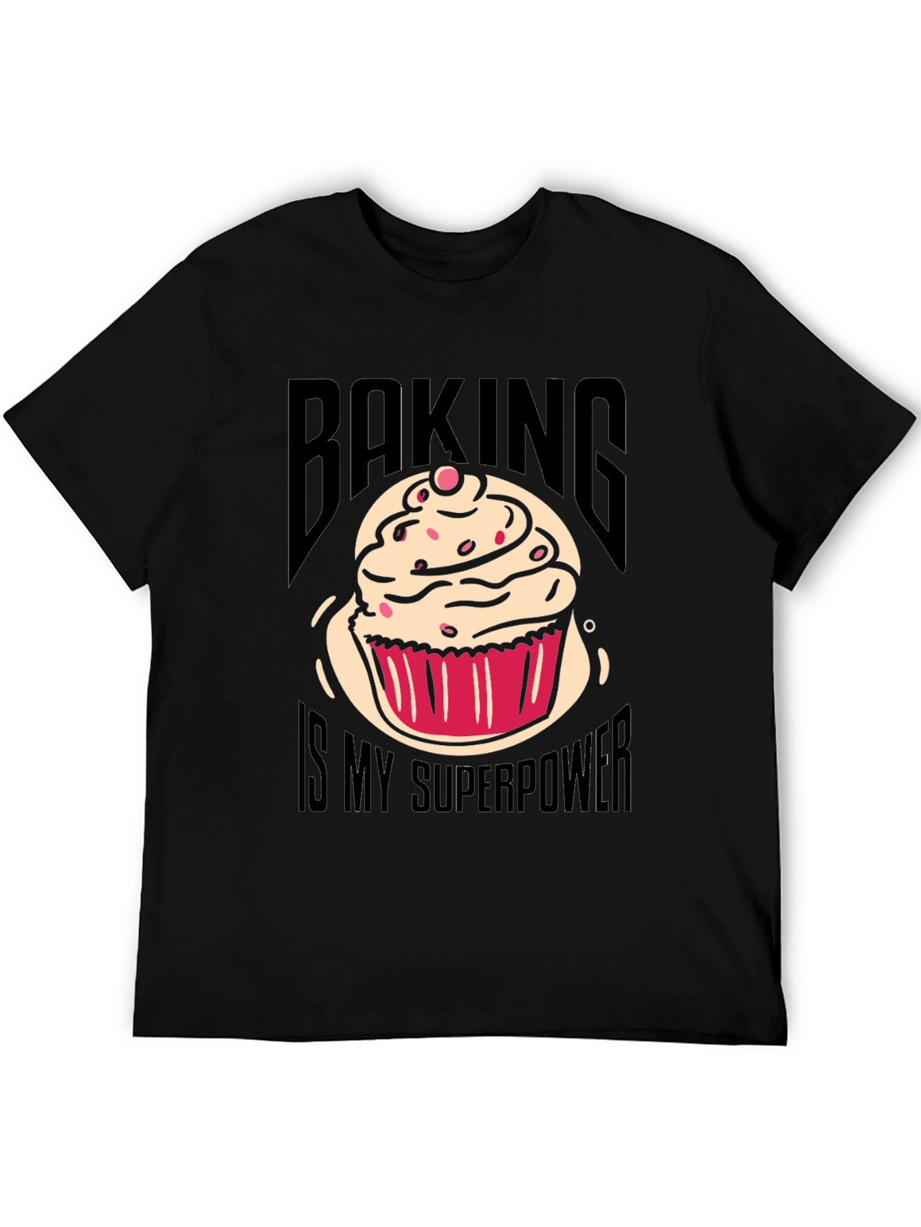 Black Baking is My Superpower Graphic T-Shirt view 5