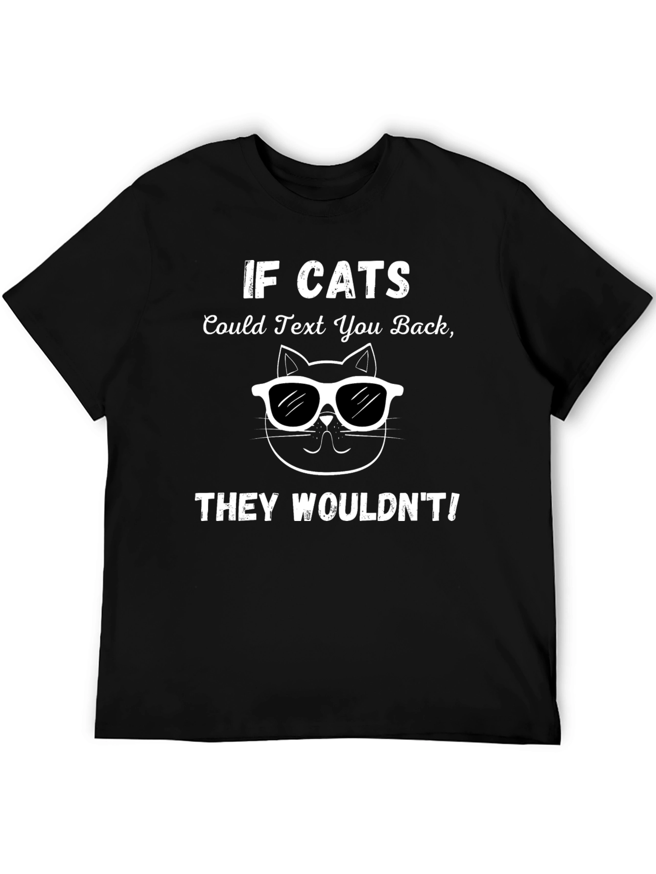 Black Funny "If Cats Could Text" Black T-Shirt view 5
