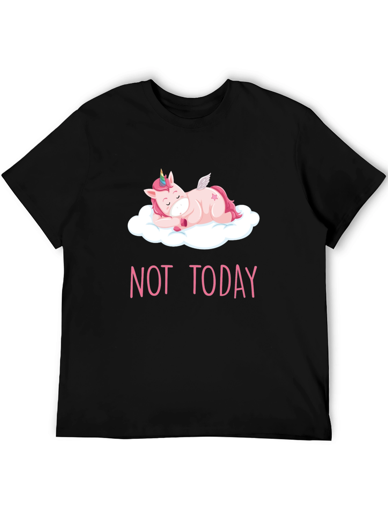 Black Not Today Lazy Unicorn T-Shirt view 5