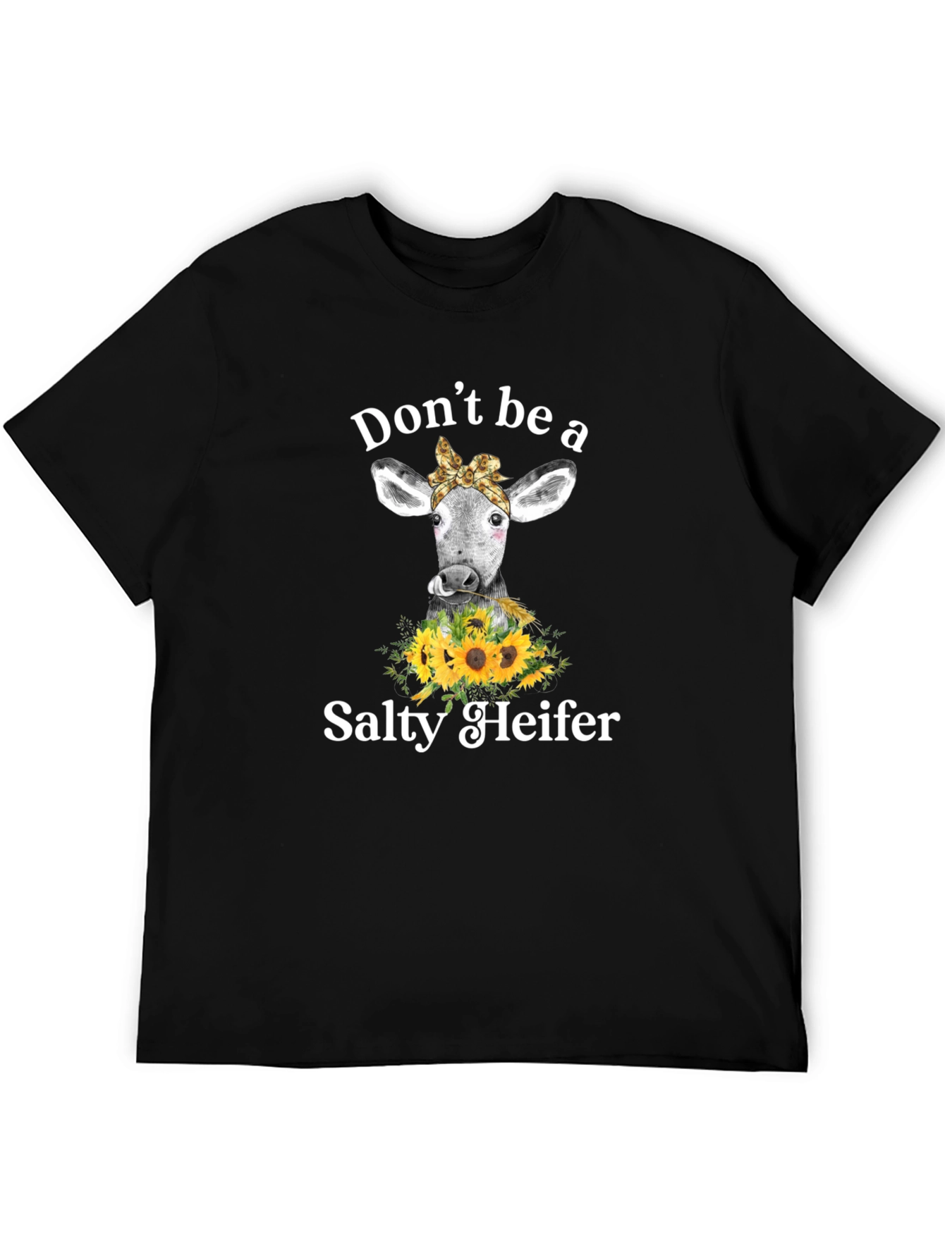 Black Don't Be a Salty Heifer Graphic Tee view 5