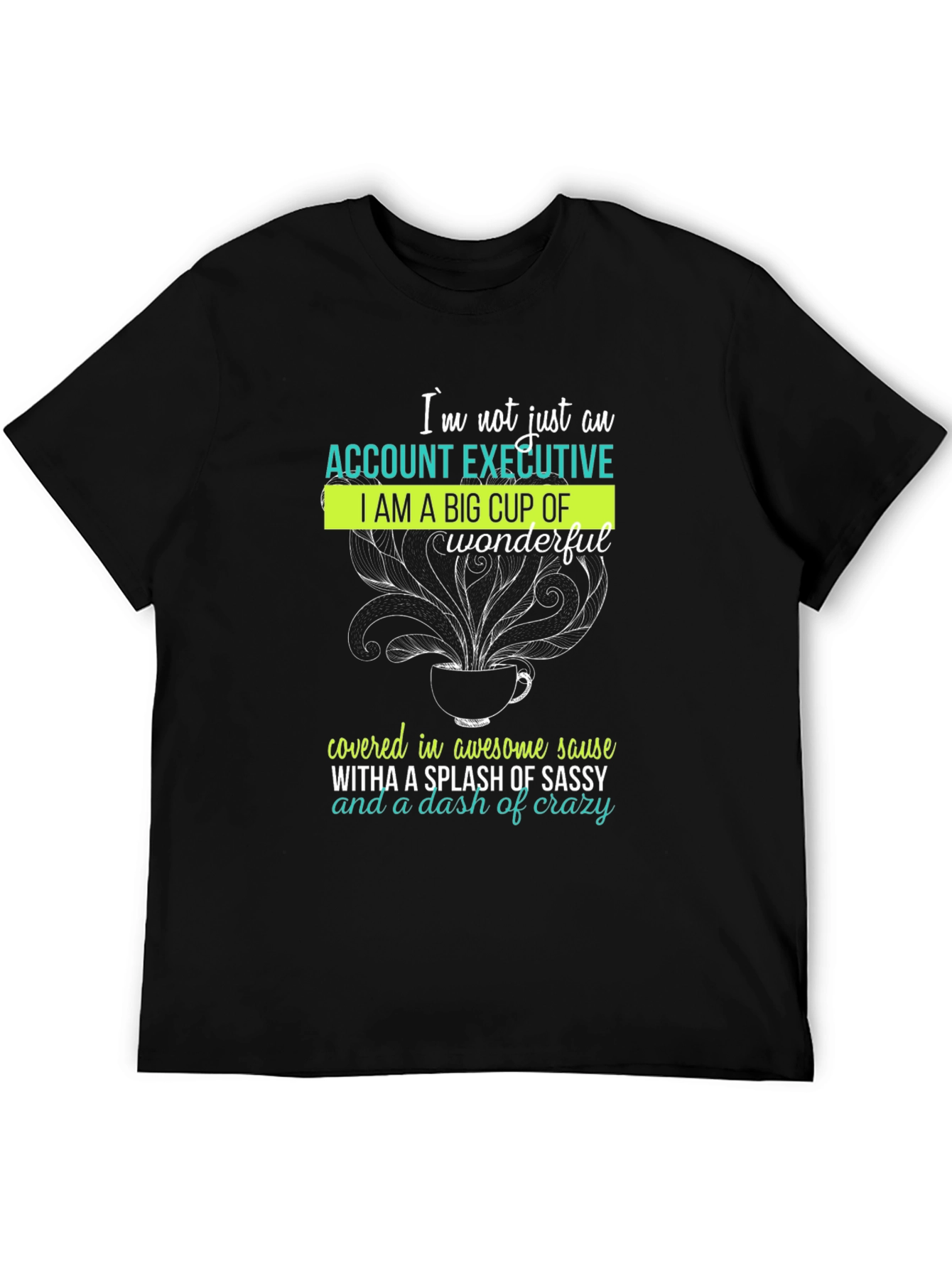 Black Account Executive Sassy T-Shirt view 5