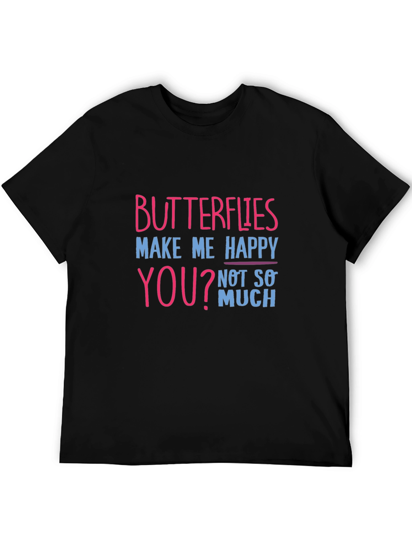 Black Butterflies Make Me Happy Tee view 5