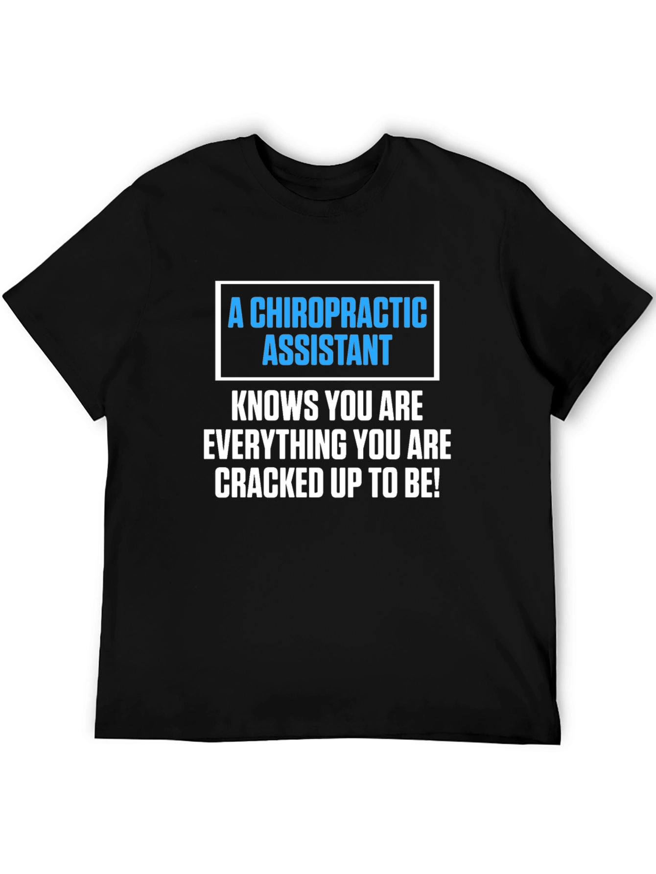 Black Chiropractic Assistant T-Shirt view 5