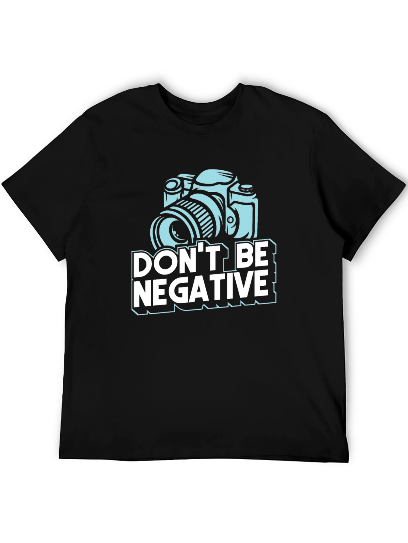 Black Don't Be Negative Camera Graphic T-Shirt view 5