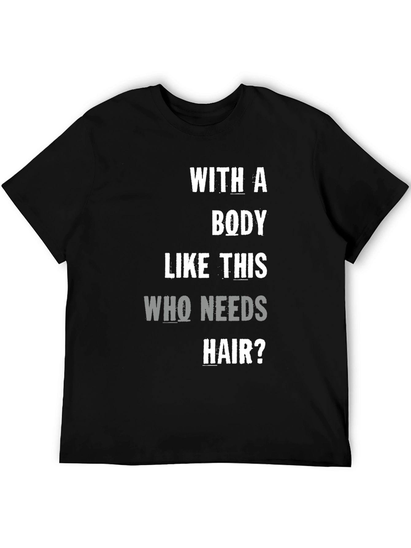 Black Funny Bald Guy T-Shirt - Body Like This Who Needs Hair view 5