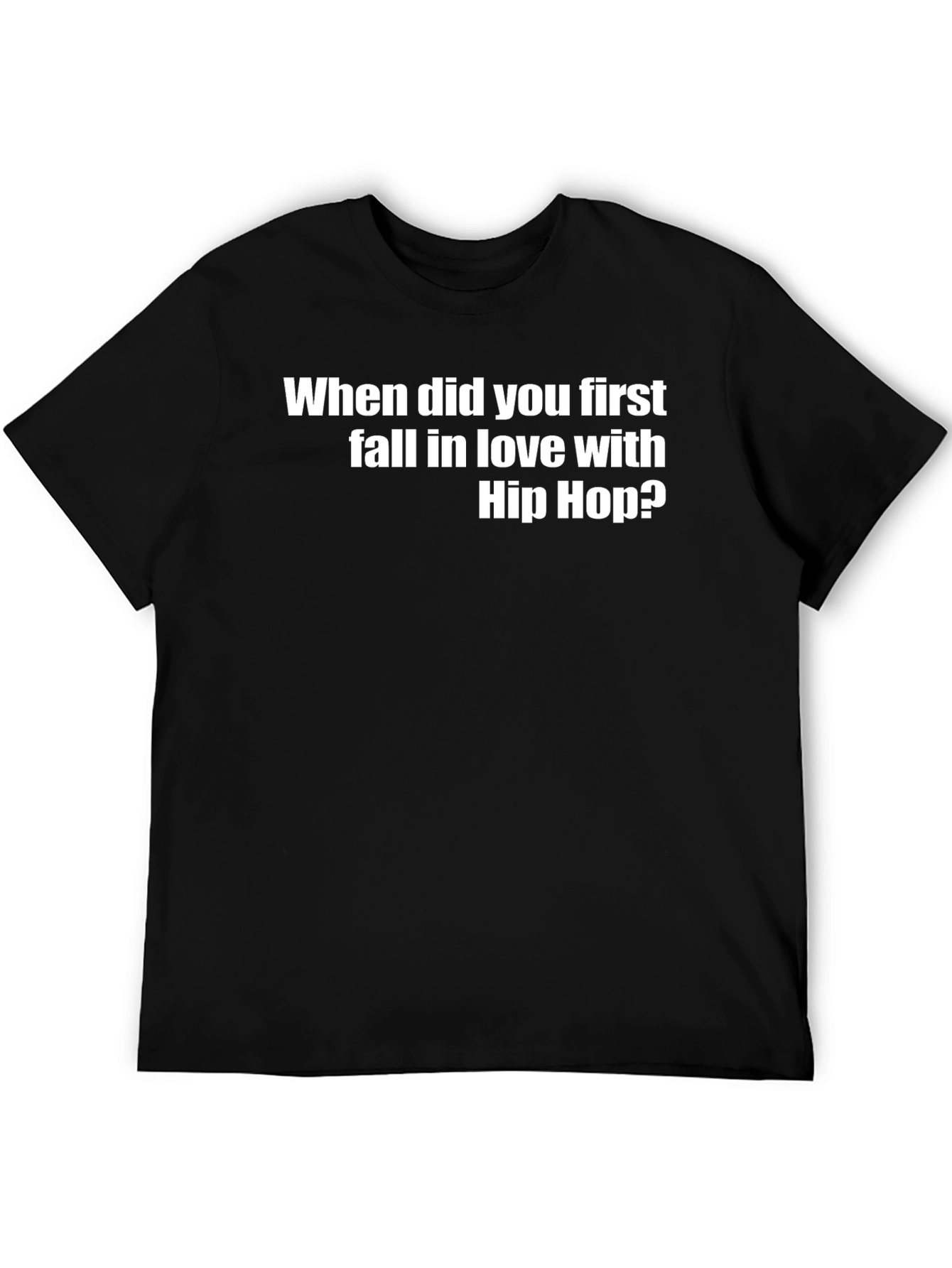 Black Hip Hop Lover T-Shirt: When Did You First Fall In Love? view 5